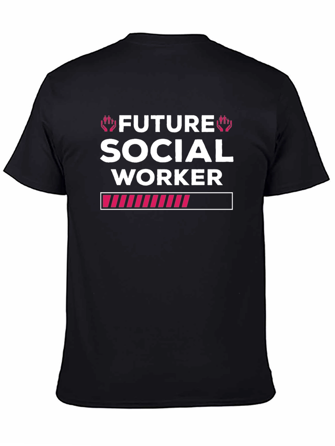Future Social Worker T-Shirt - Loading Bar Design