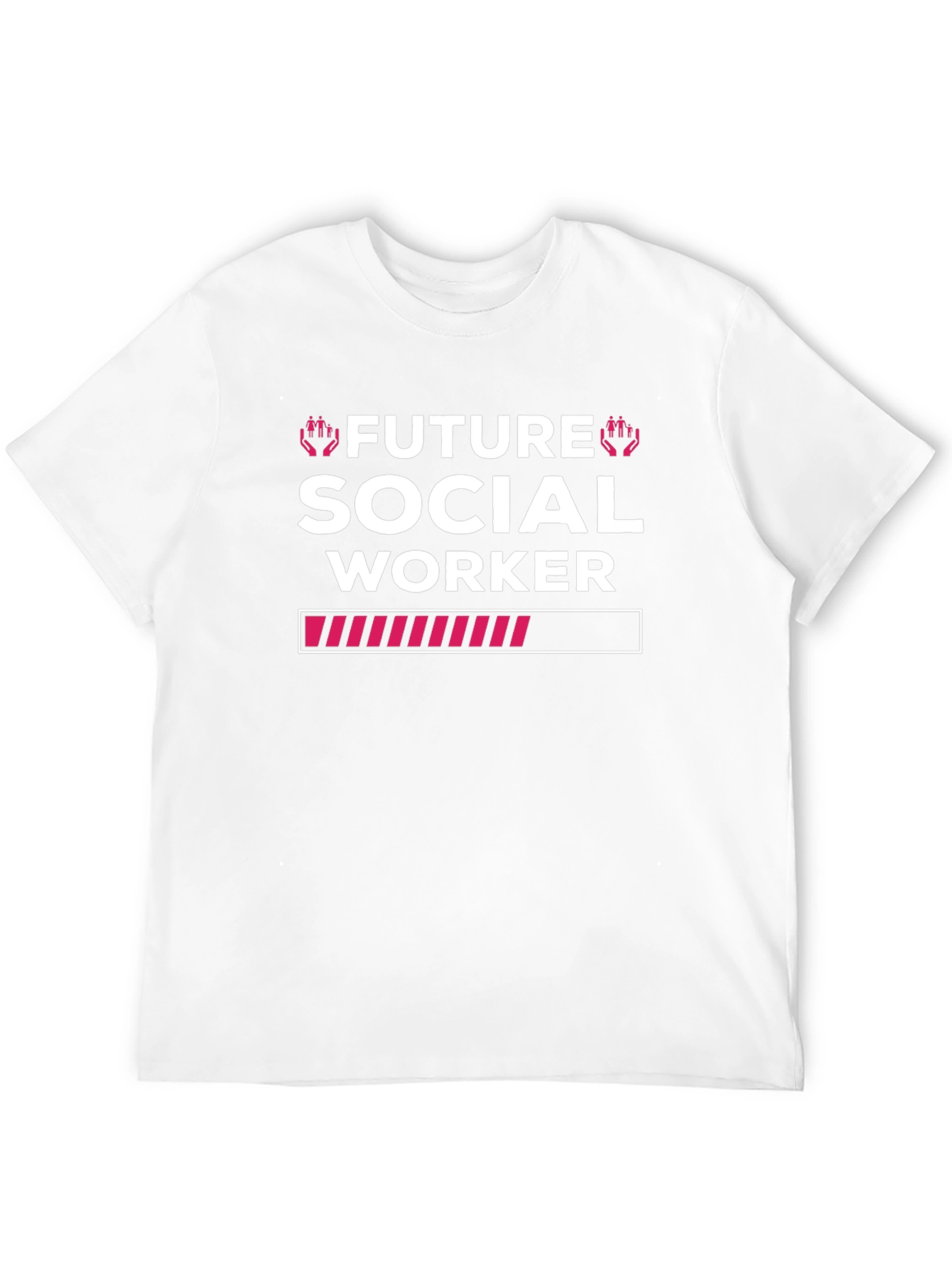 Future Social Worker T-Shirt - Loading Bar Design