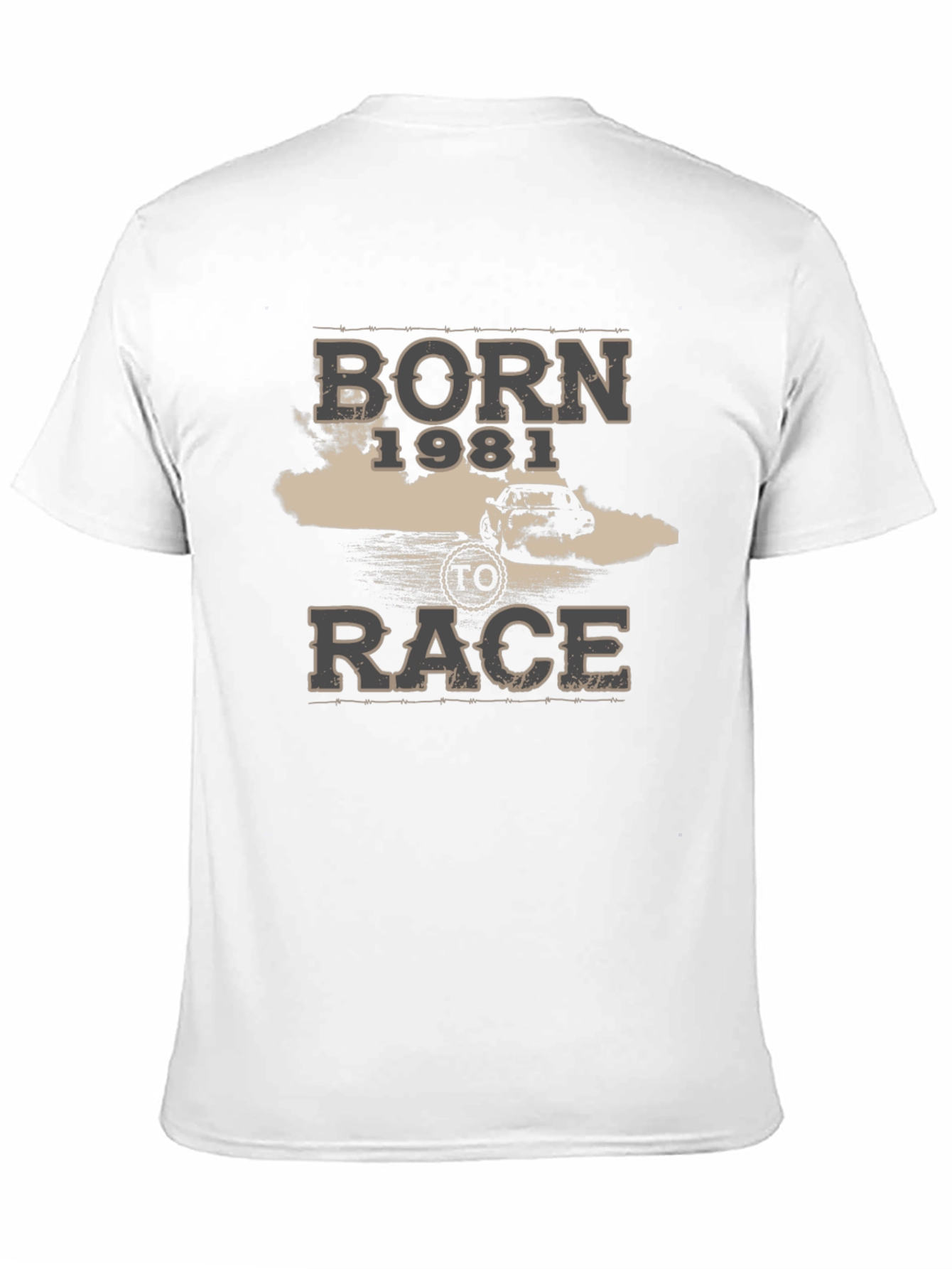 Born 1981 to Race T-Shirt