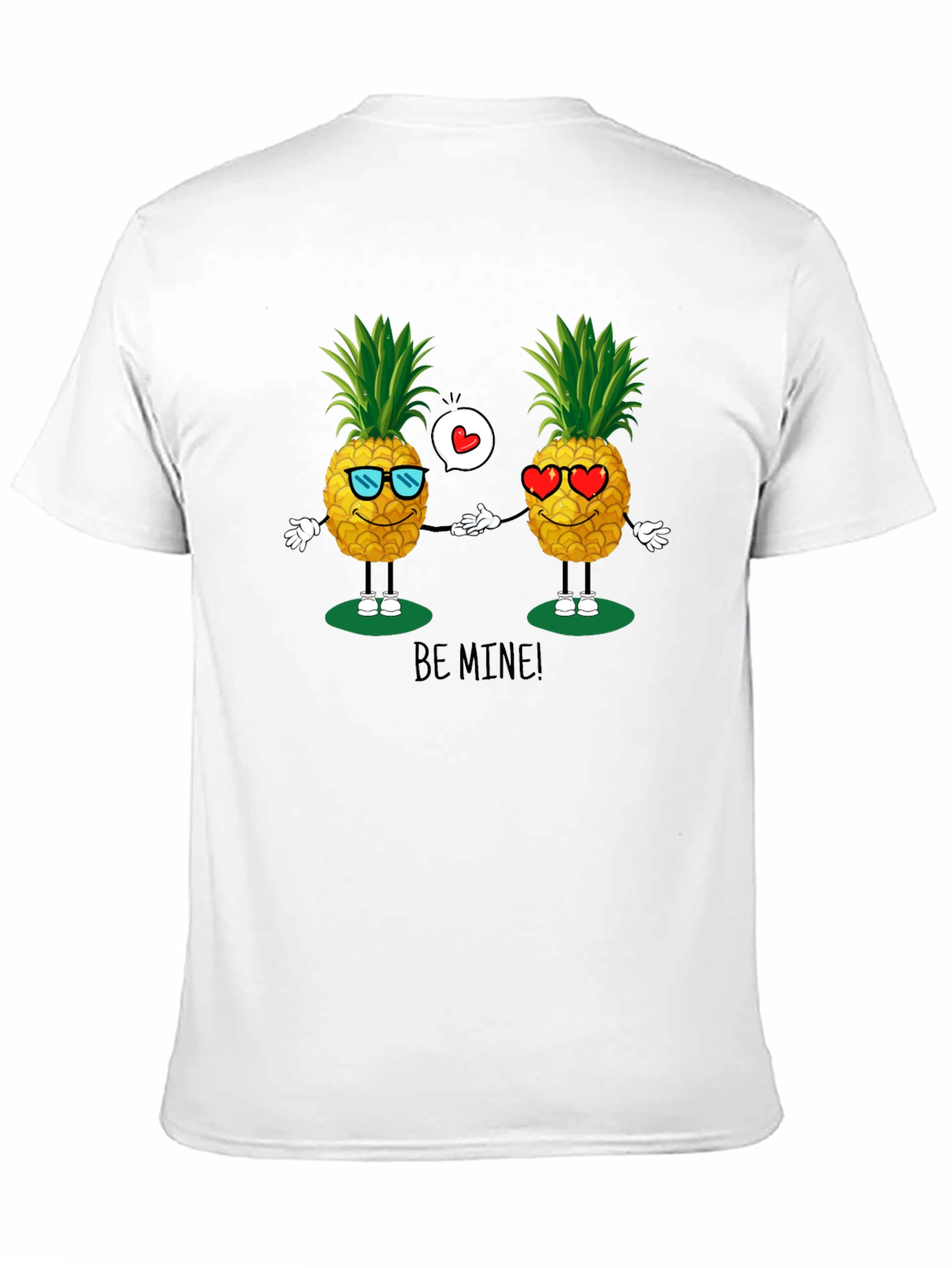 Pineapple Be Mine! Graphic T-Shirt