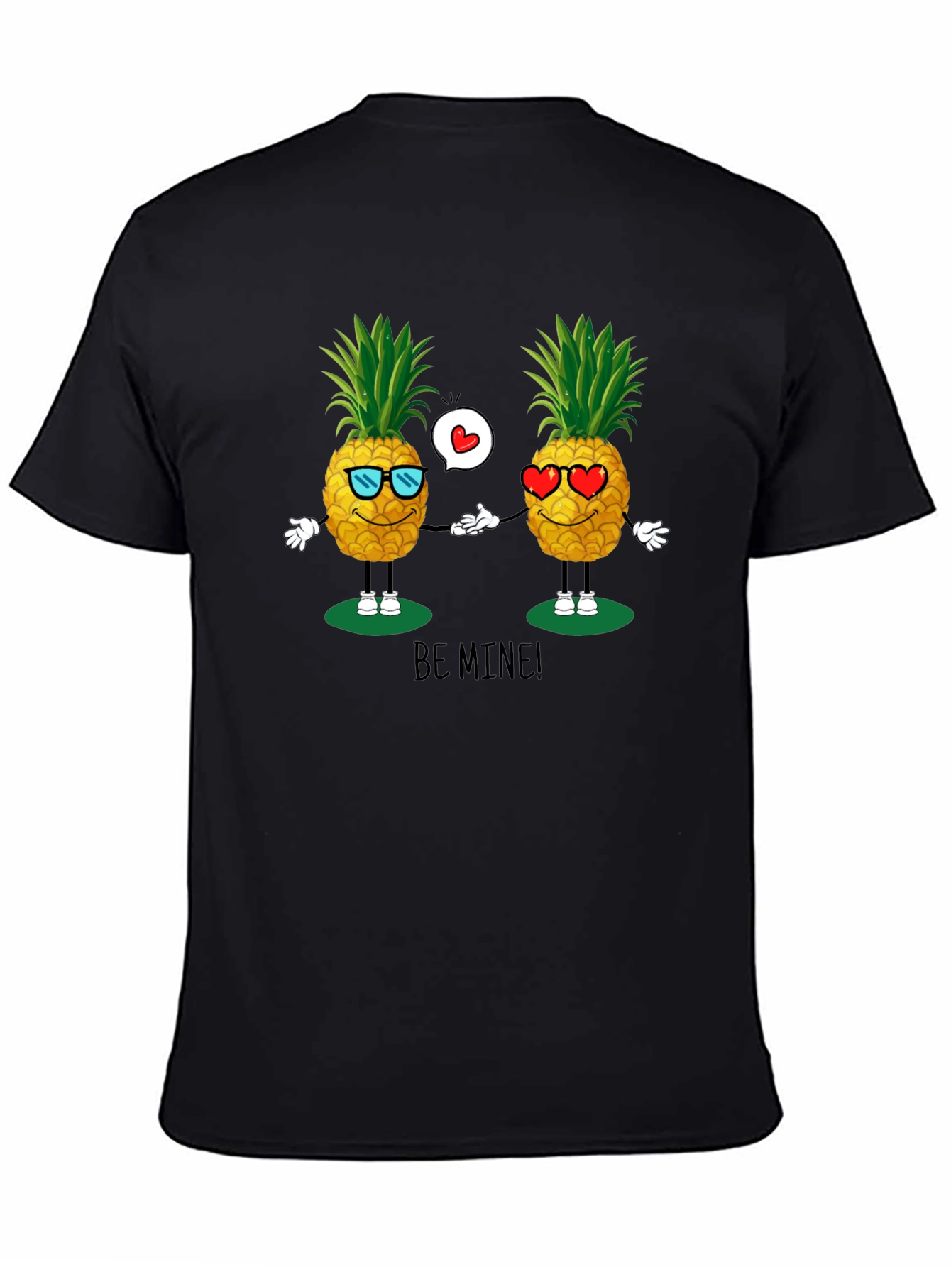 Pineapple Be Mine! Graphic T-Shirt