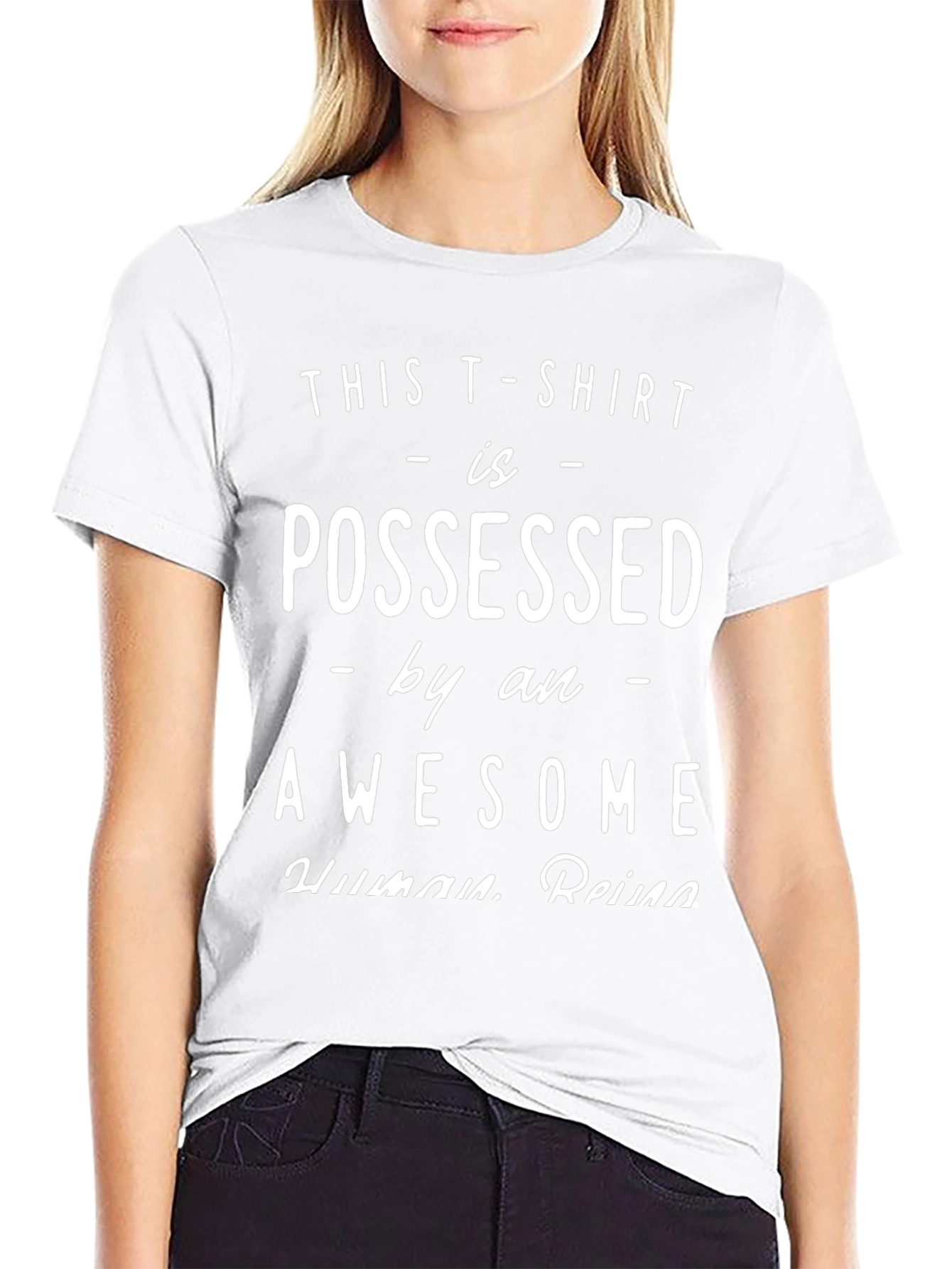 Possessed by an Awesome Human T-Shirt