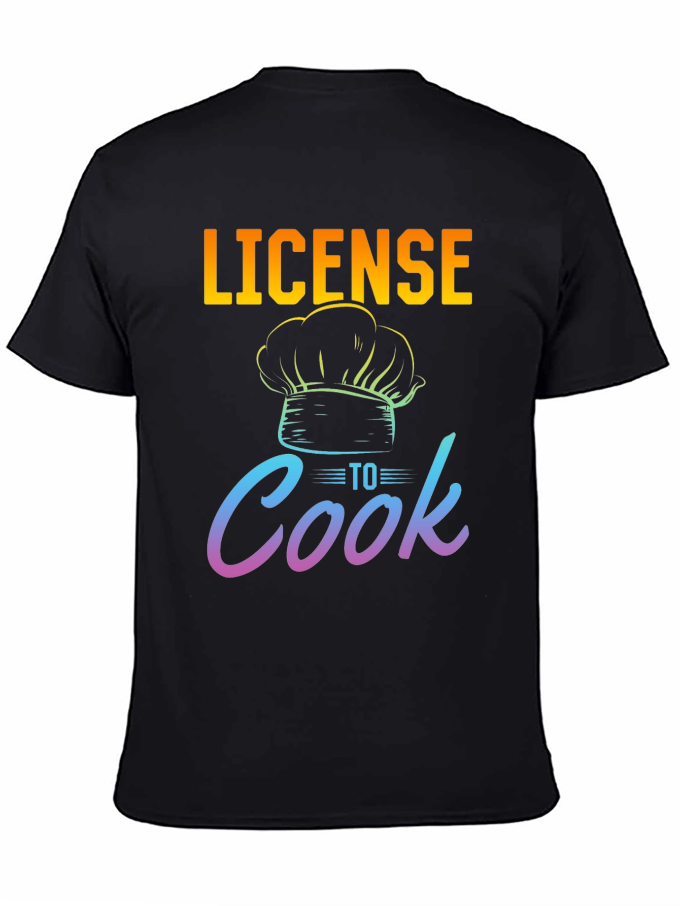 License to Cook T-Shirt - Chef Hat Graphic Tee