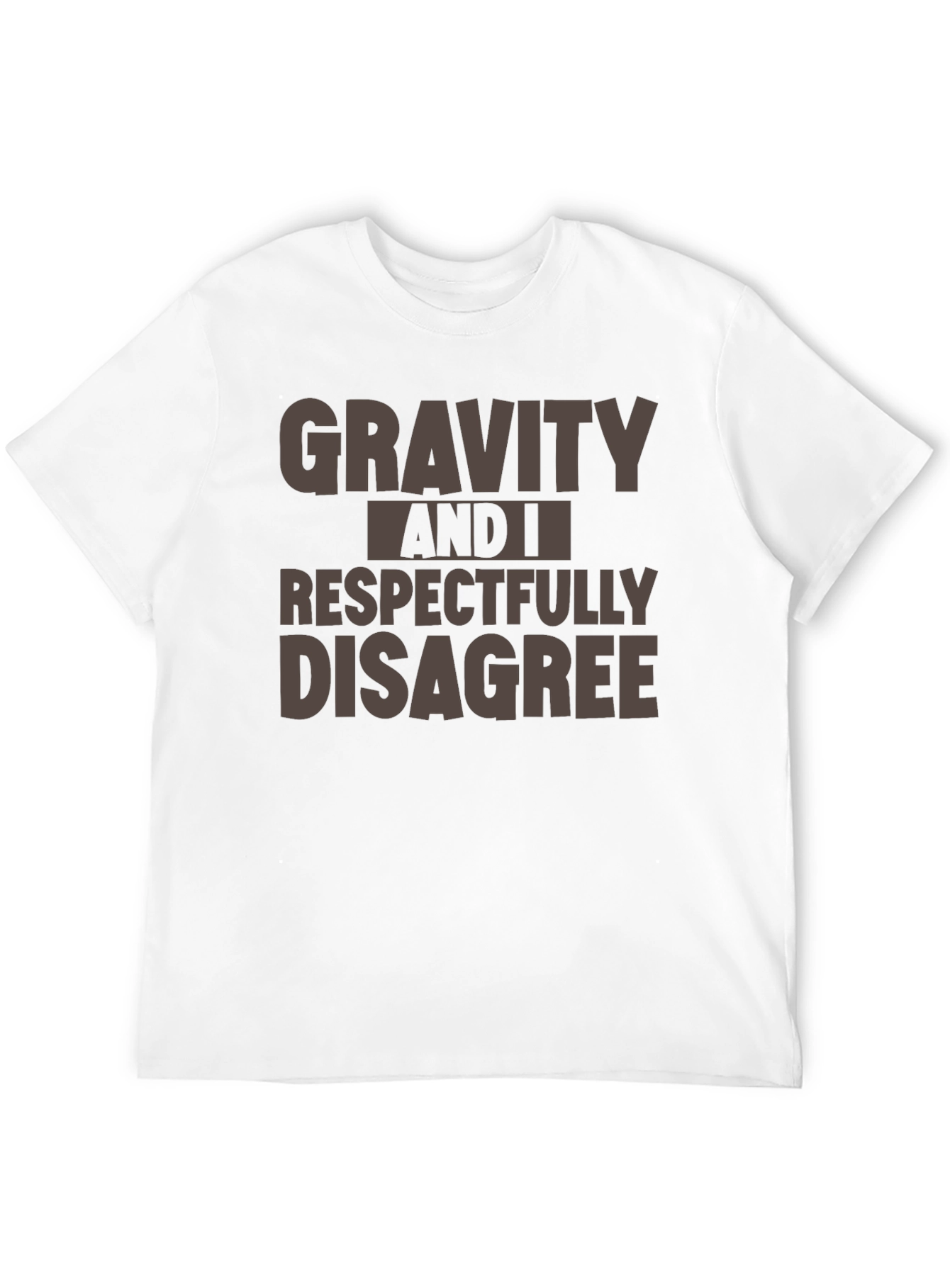 Gravity Disagree T-Shirt