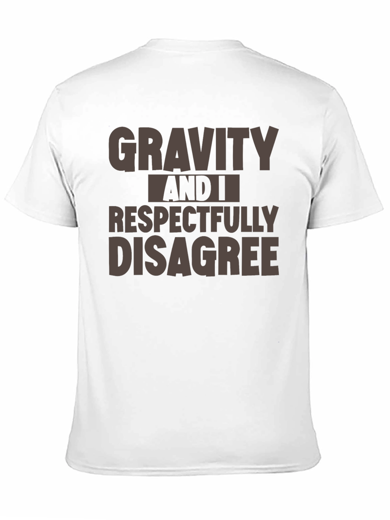 Gravity Disagree T-Shirt
