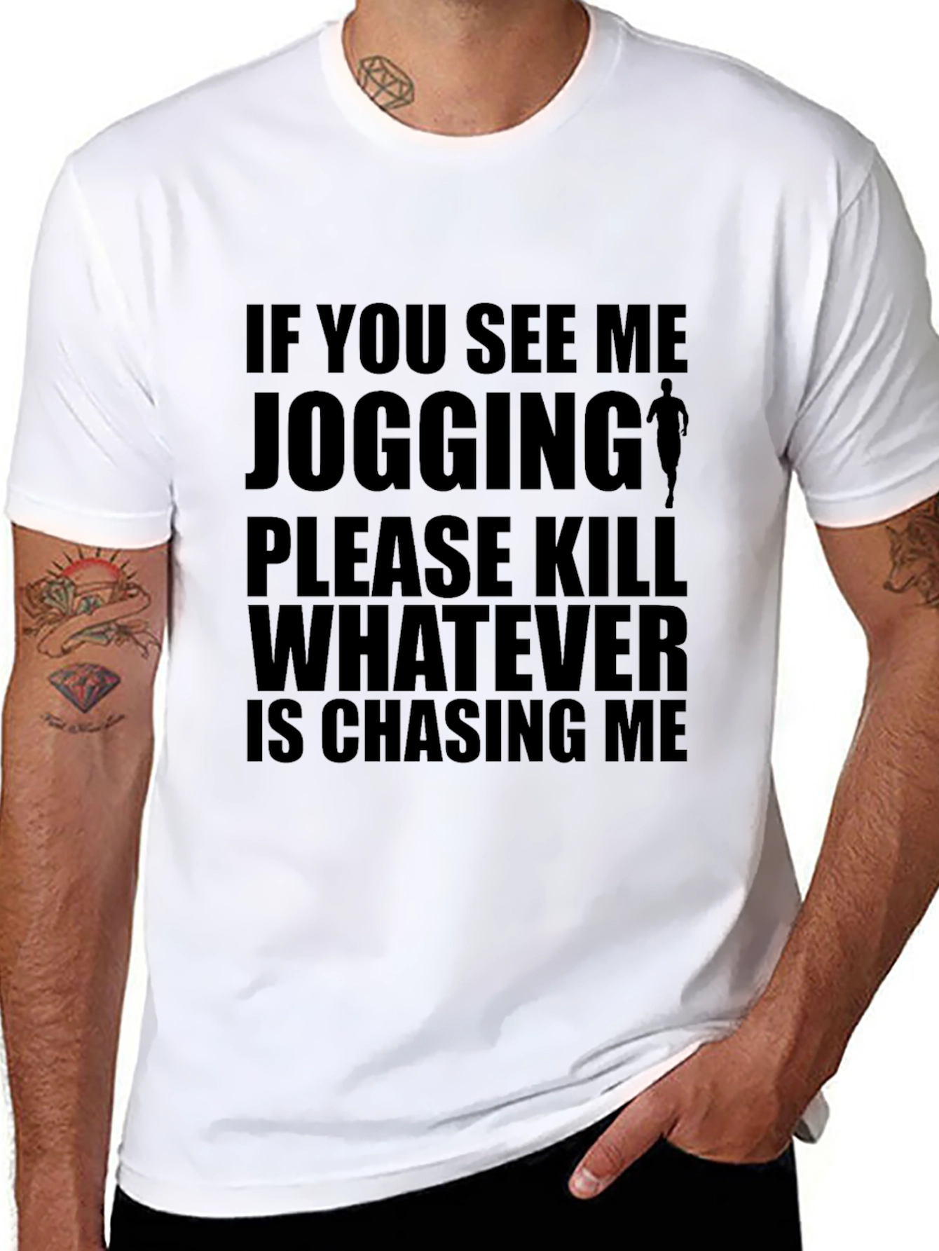 Humorous Running T-Shirt: If You See Me Jogging