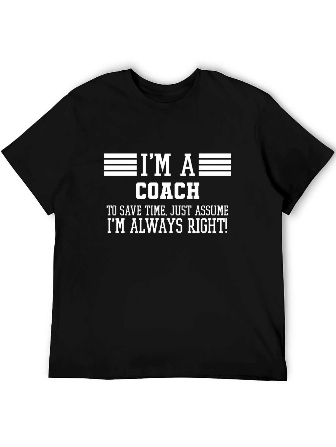 Im A Coach T-Shirt - Funny Coach Gift