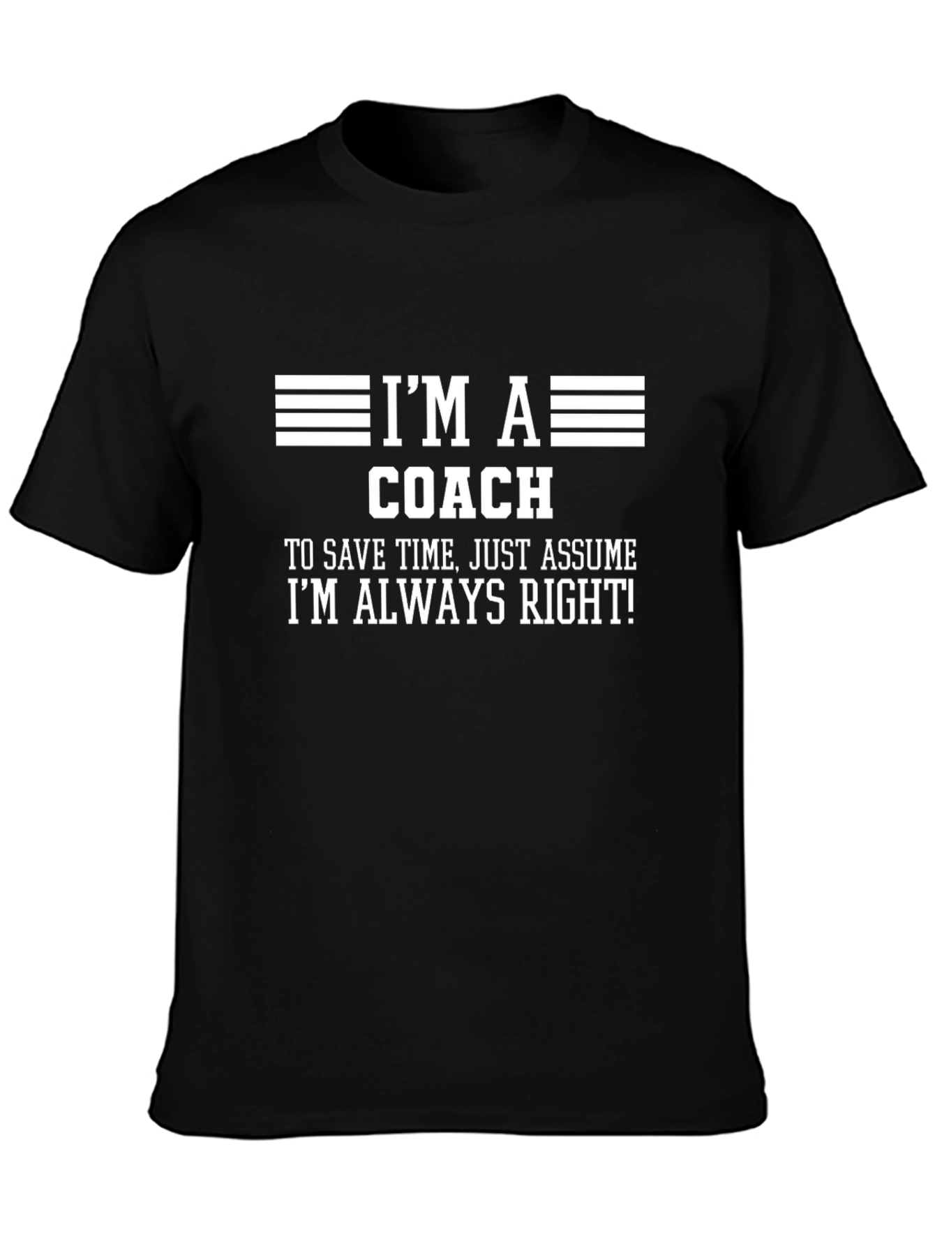 Im A Coach T-Shirt - Funny Coach Gift