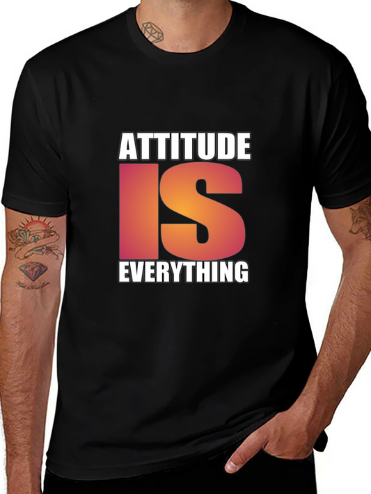 Attitude Is Everything Black T-Shirt