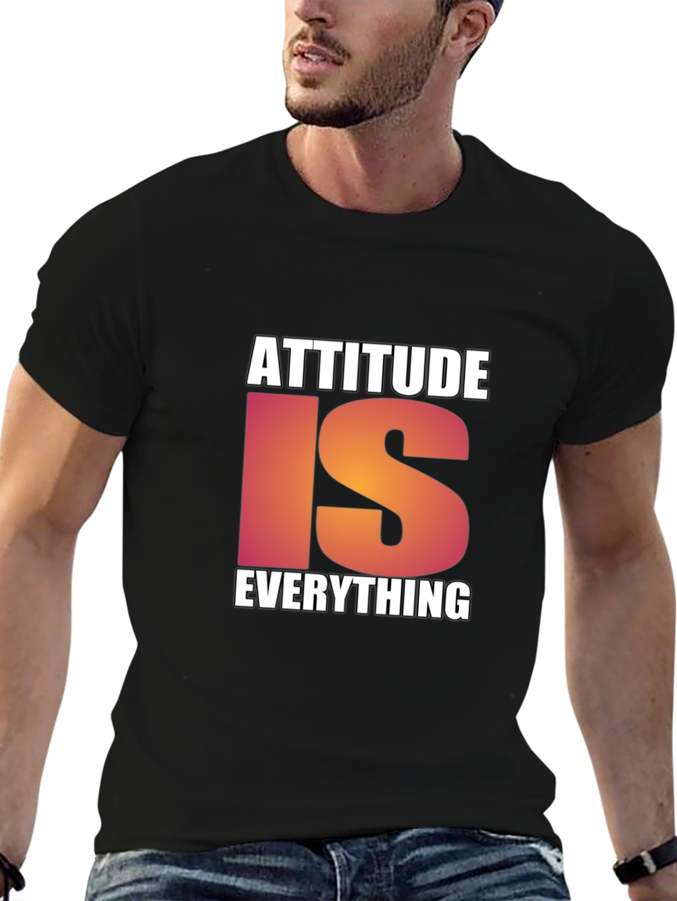 Attitude Is Everything Black T-Shirt