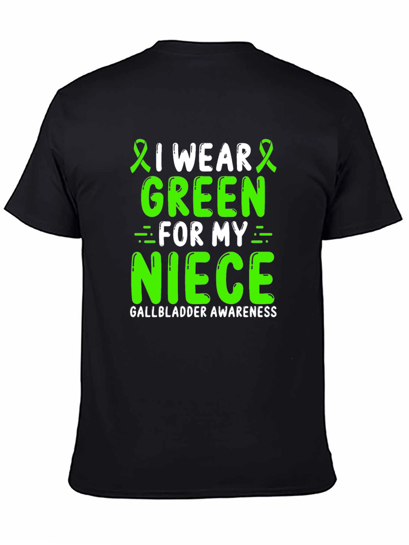 Green for My Niece Gallbladder Awareness T-Shirt