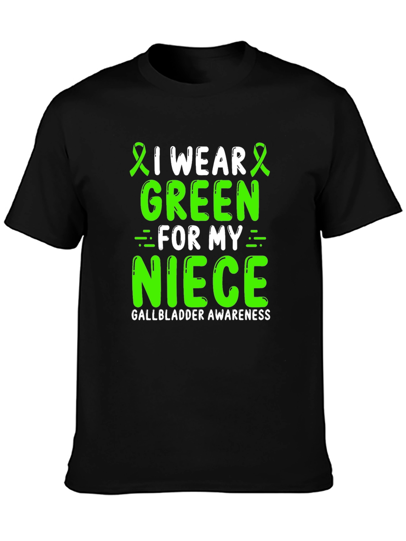 Green for My Niece Gallbladder Awareness T-Shirt