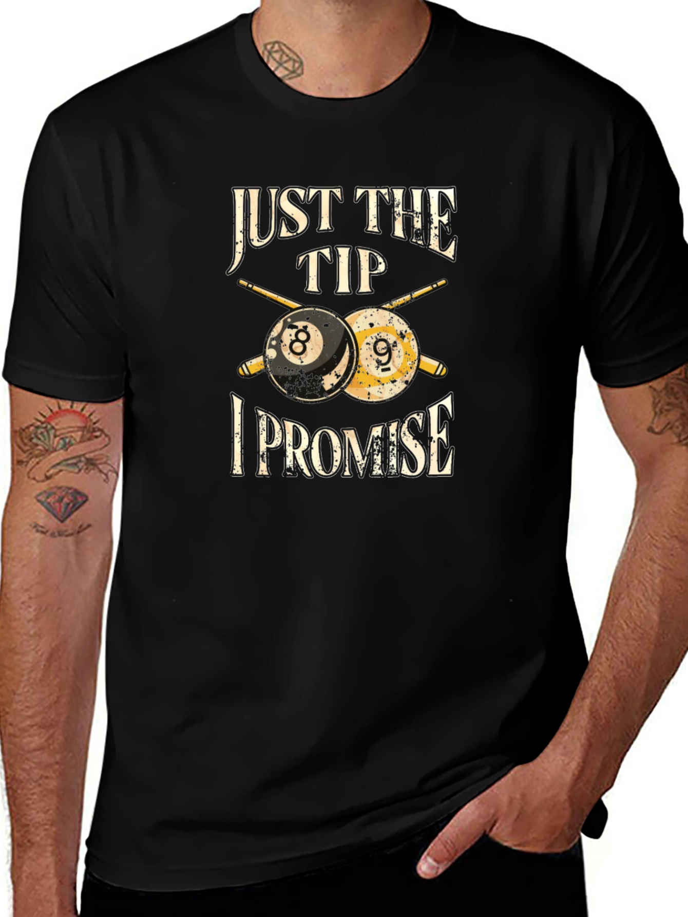 Just The Tip I Promise Billiards T-Shirt