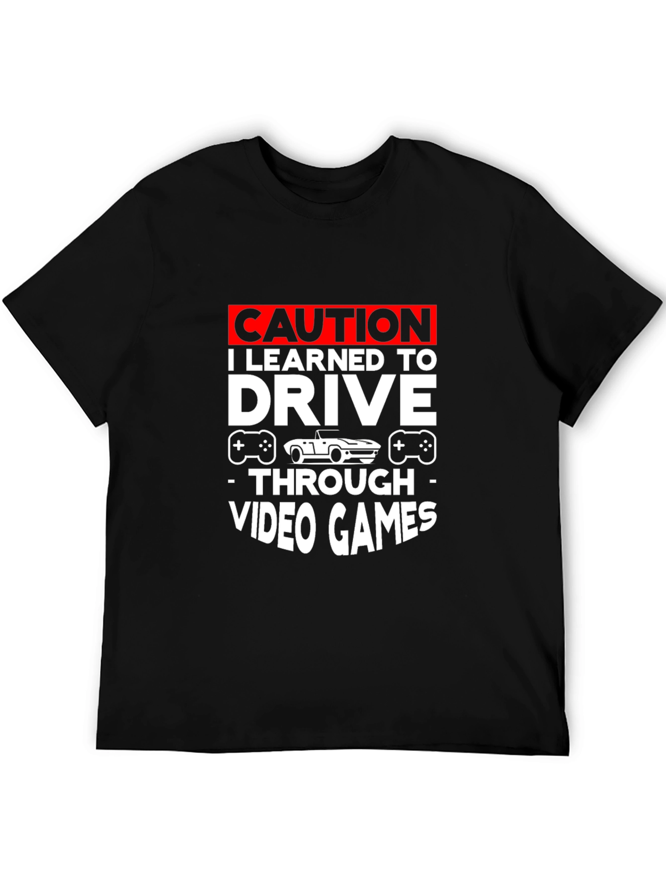 Caution Video Games Driving T-Shirt