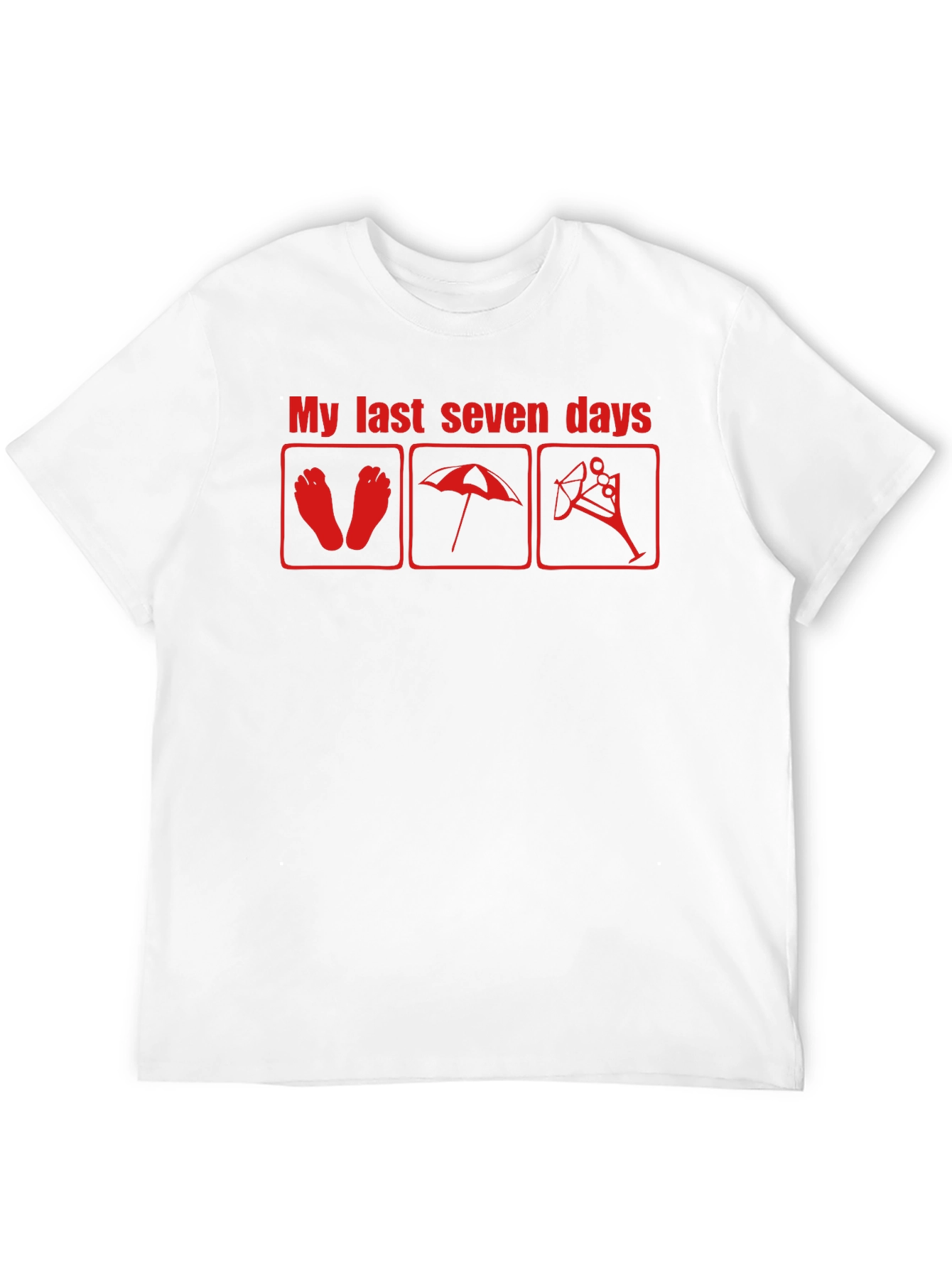 My Last Seven Days Graphic T-Shirt