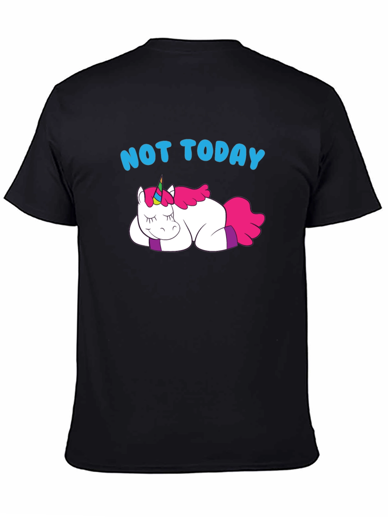Not Today Lazy Unicorn Graphic T-Shirt