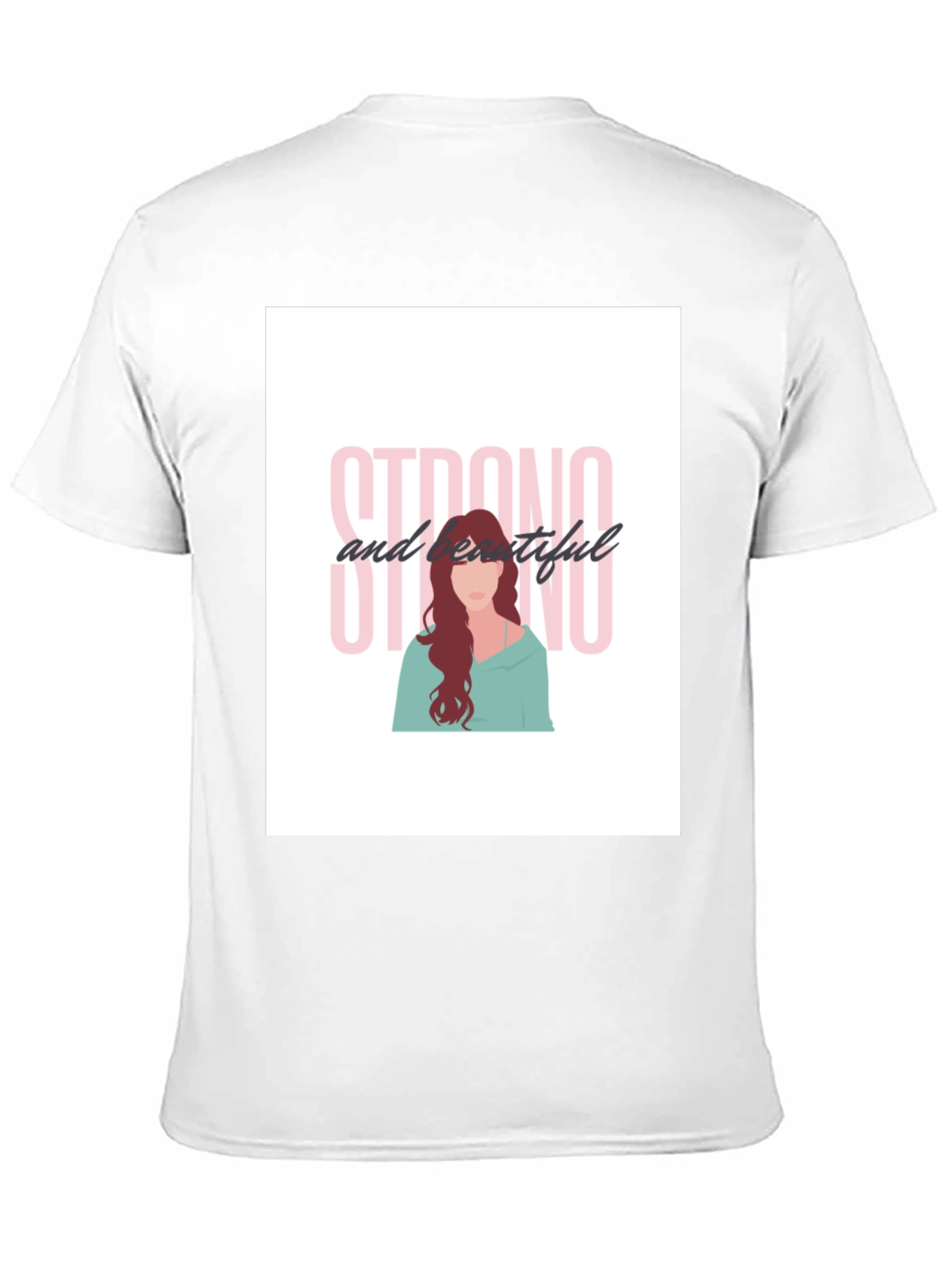 Strong and Beautiful Black T-Shirt