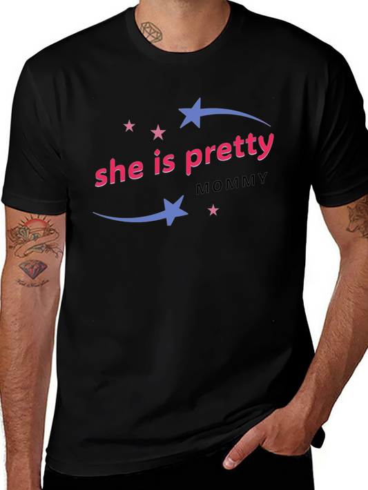 She is Pretty Mommy - Black T-Shirt