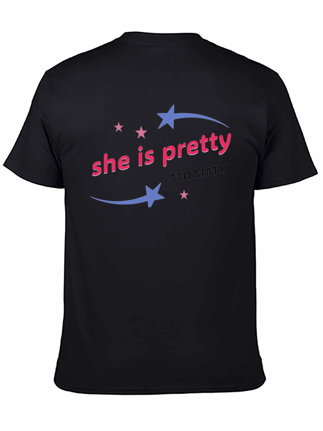 She is Pretty Mommy - Black T-Shirt