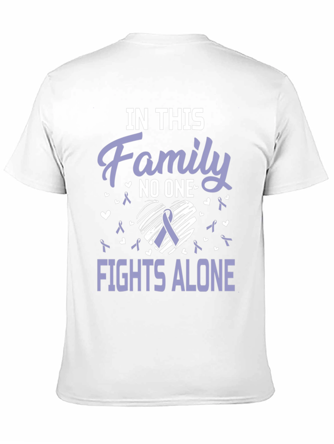 In This Family T-Shirt - Fights Alone Awareness Tee