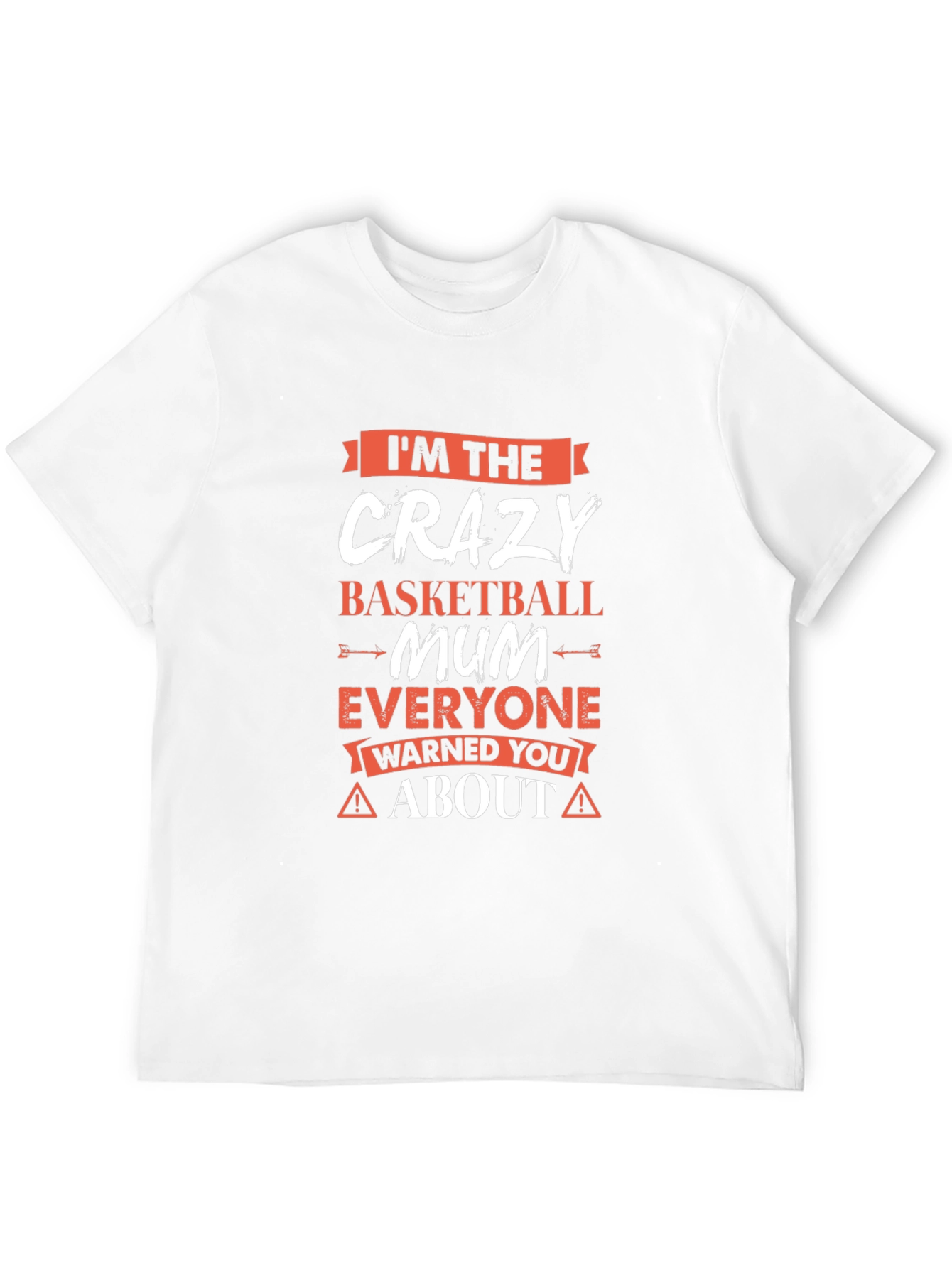 Crazy Basketball Mum T-Shirt