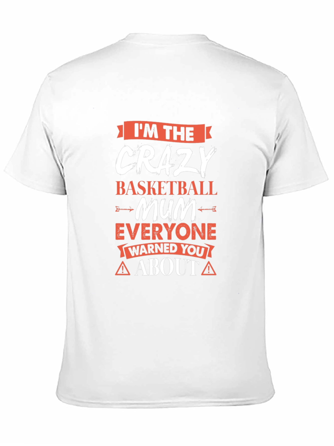 Crazy Basketball Mum T-Shirt