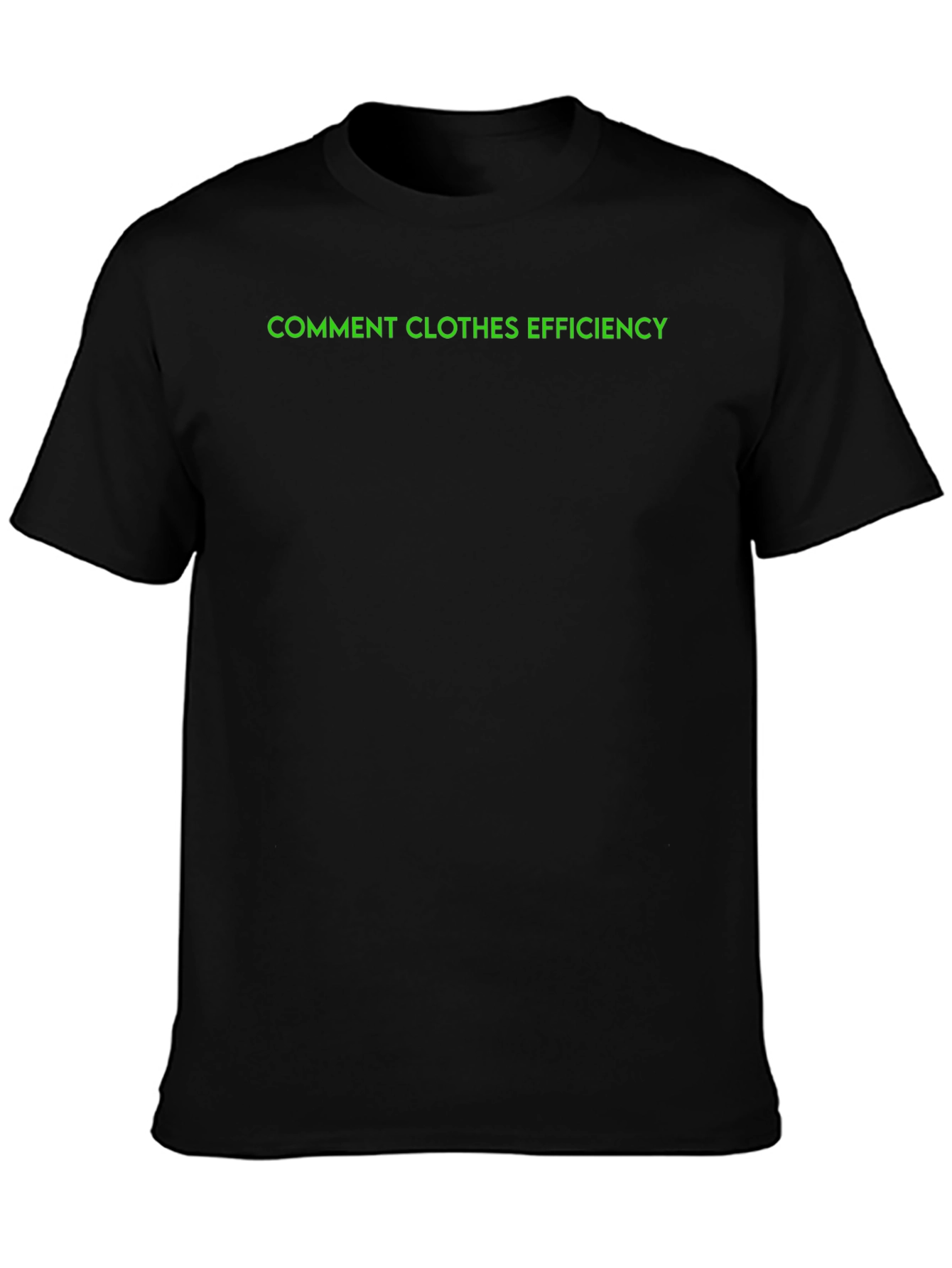 Comment Clothes Efficiency Black T-Shirt