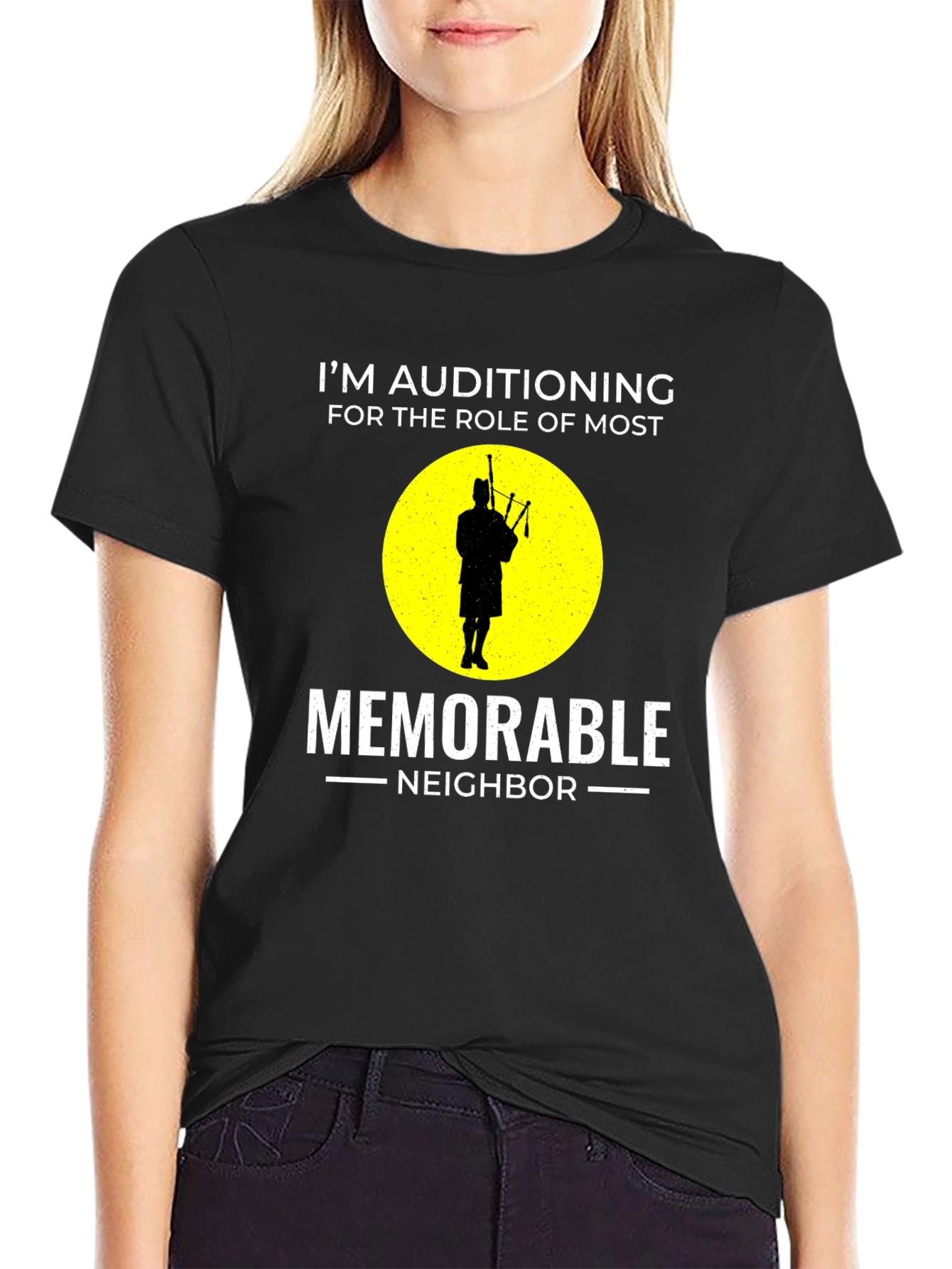 Memorable Neighbor T-Shirt - Bagpipe Player Audition