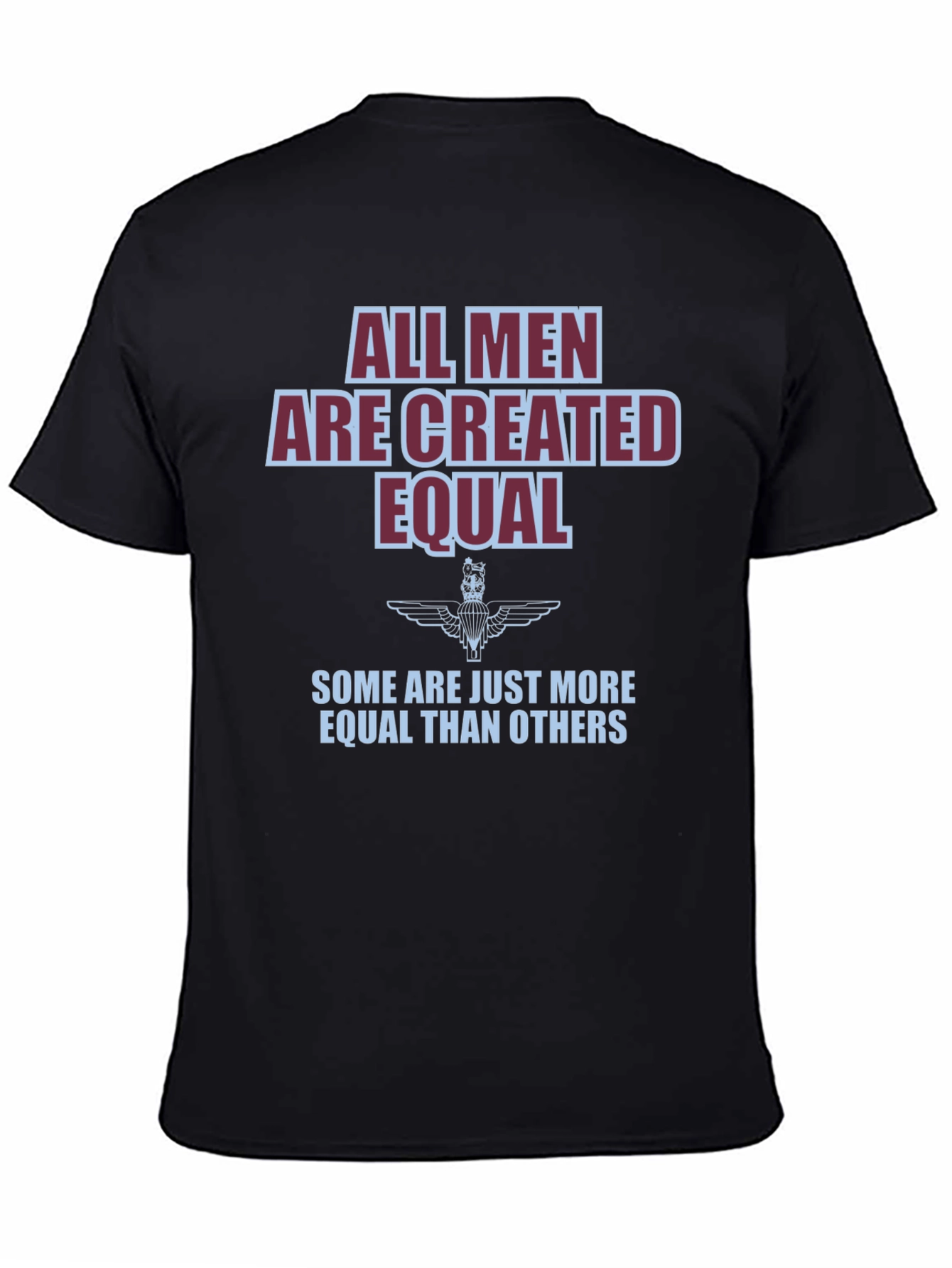 All Men Are Created Equal Graphic T-Shirt