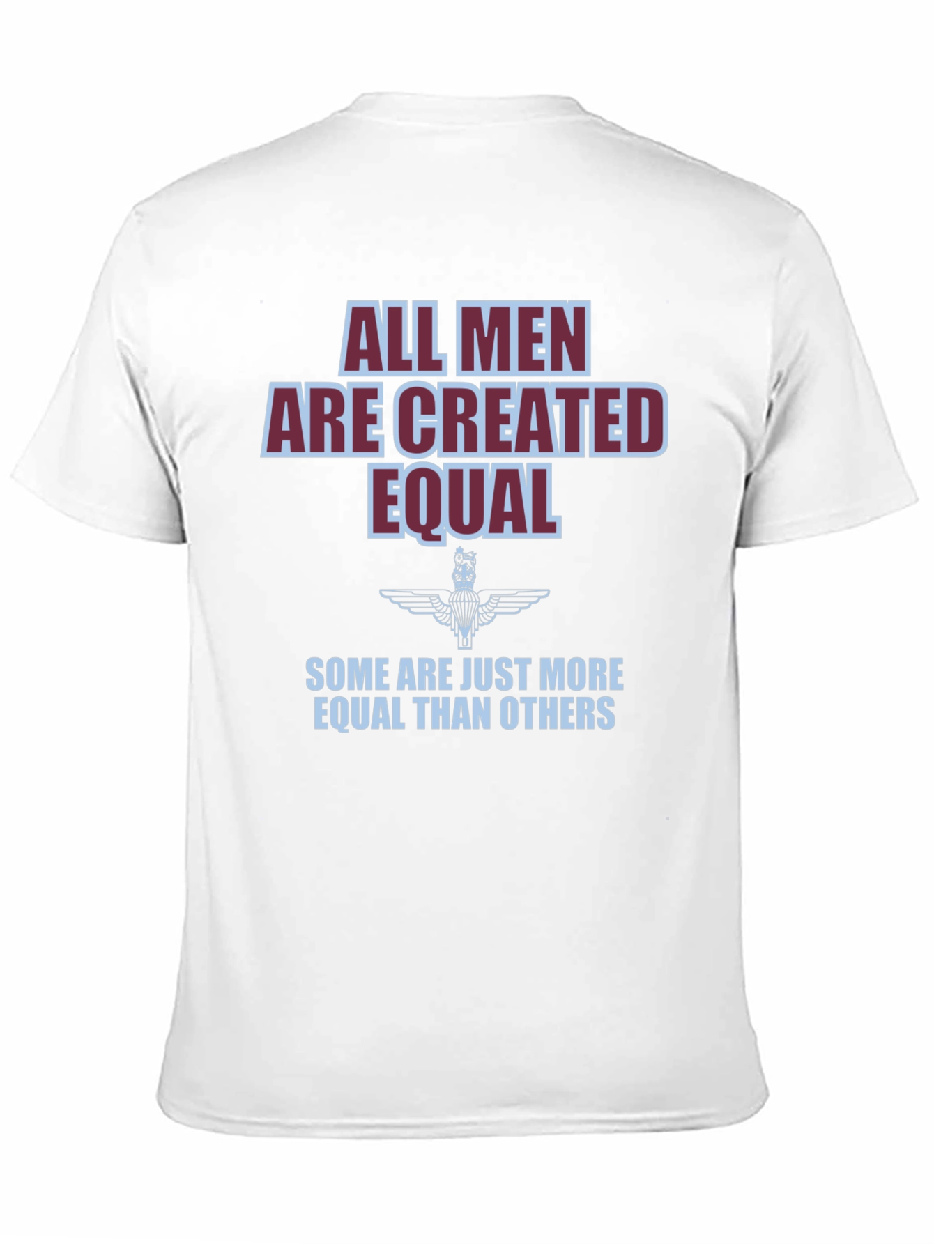 All Men Are Created Equal Graphic T-Shirt