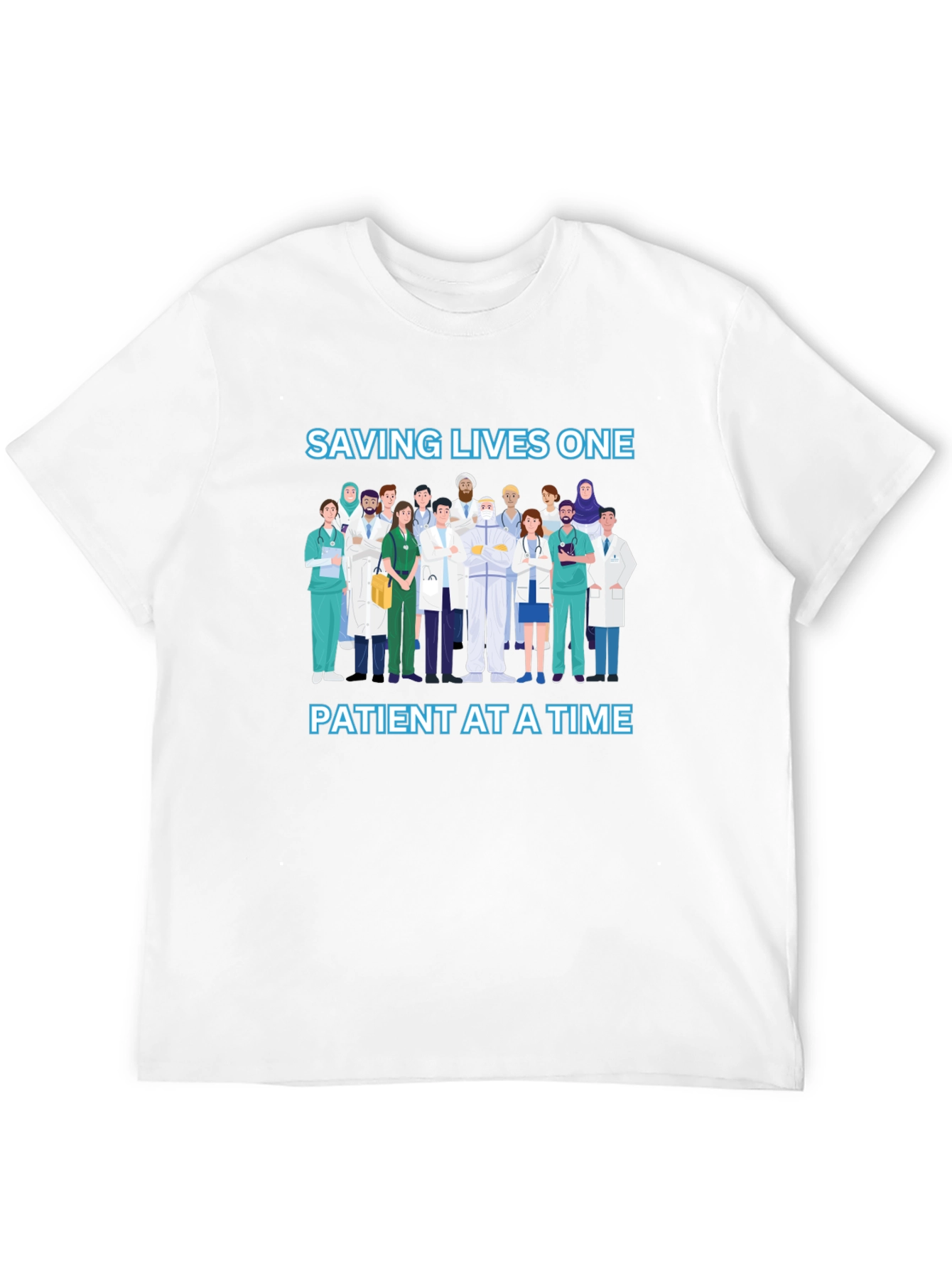 Saving Lives One Patient at a Time T-Shirt