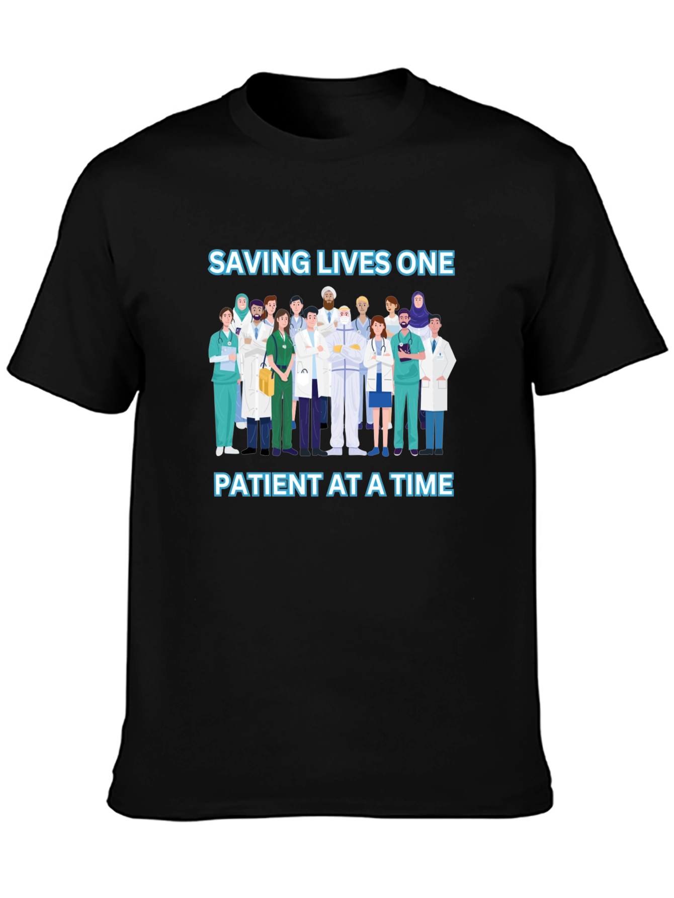 Saving Lives One Patient at a Time T-Shirt