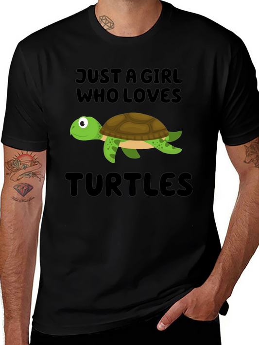 Just a Girl Who Loves Turtles T-Shirt