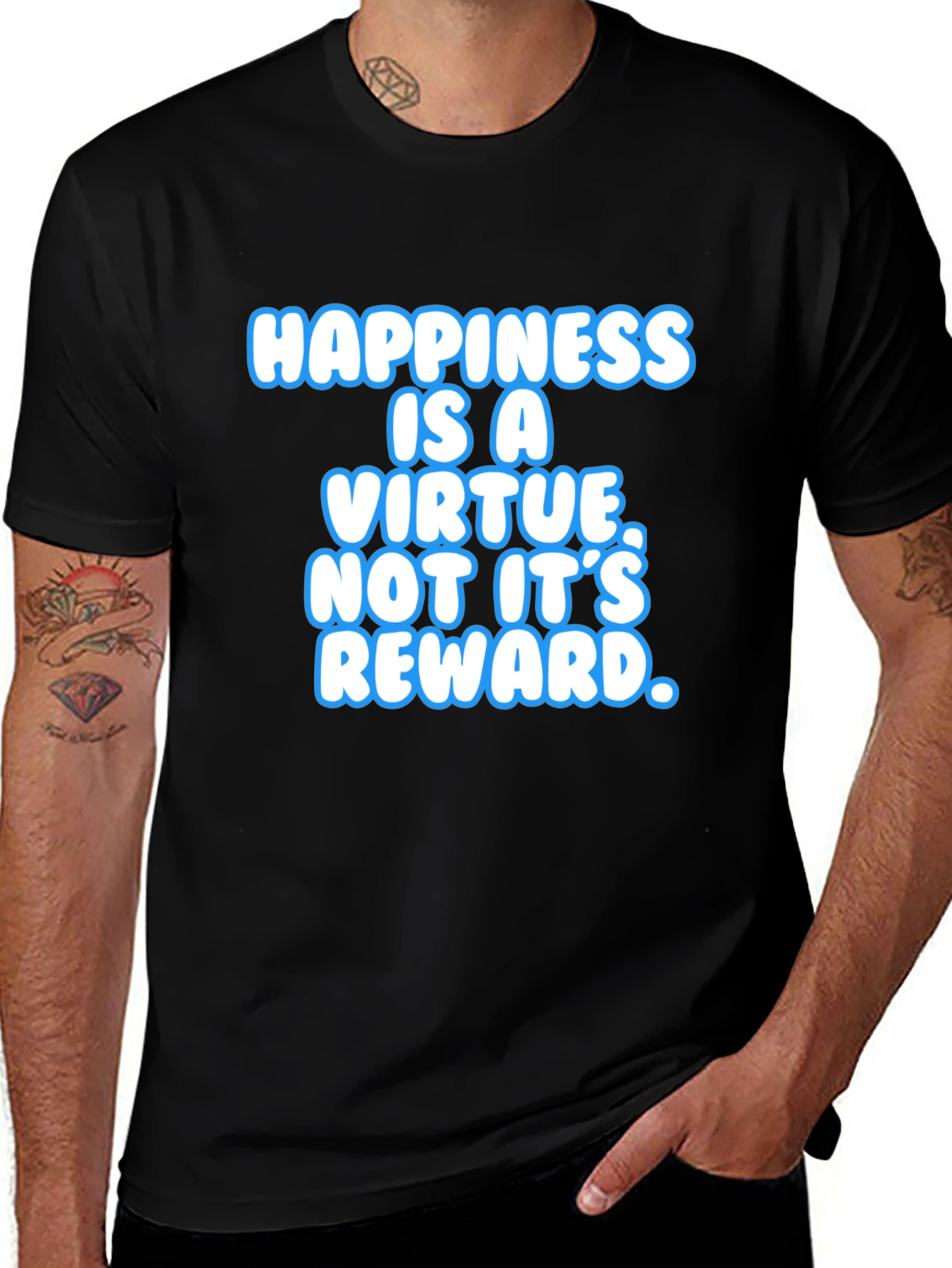 Happiness Is A Virtue Black T-Shirt