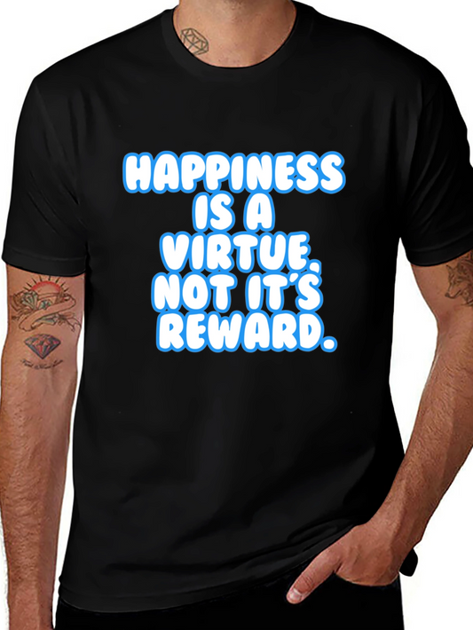 Happiness Is A Virtue Black T-Shirt