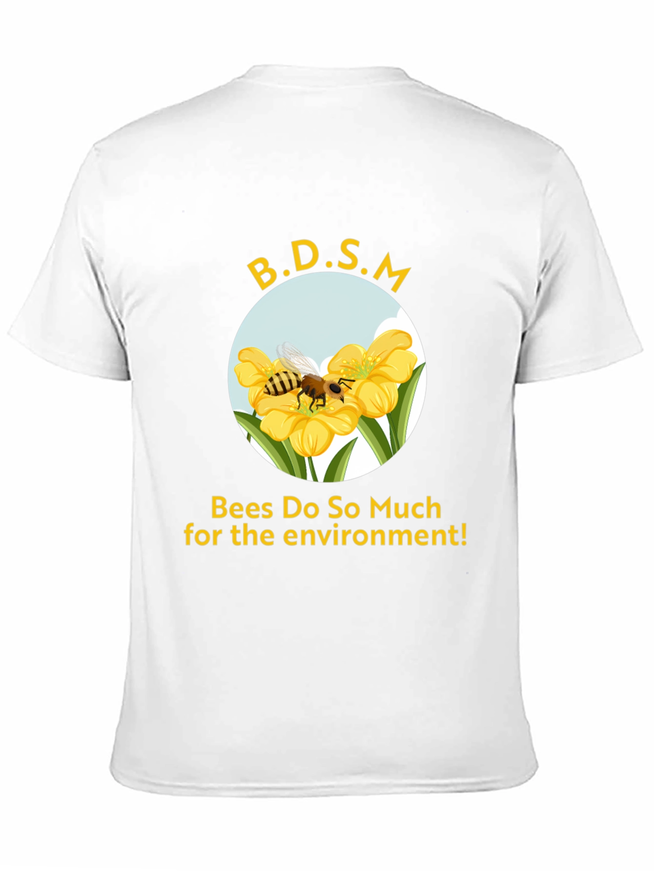 Bees Do So Much T-Shirt - Environmental Awareness