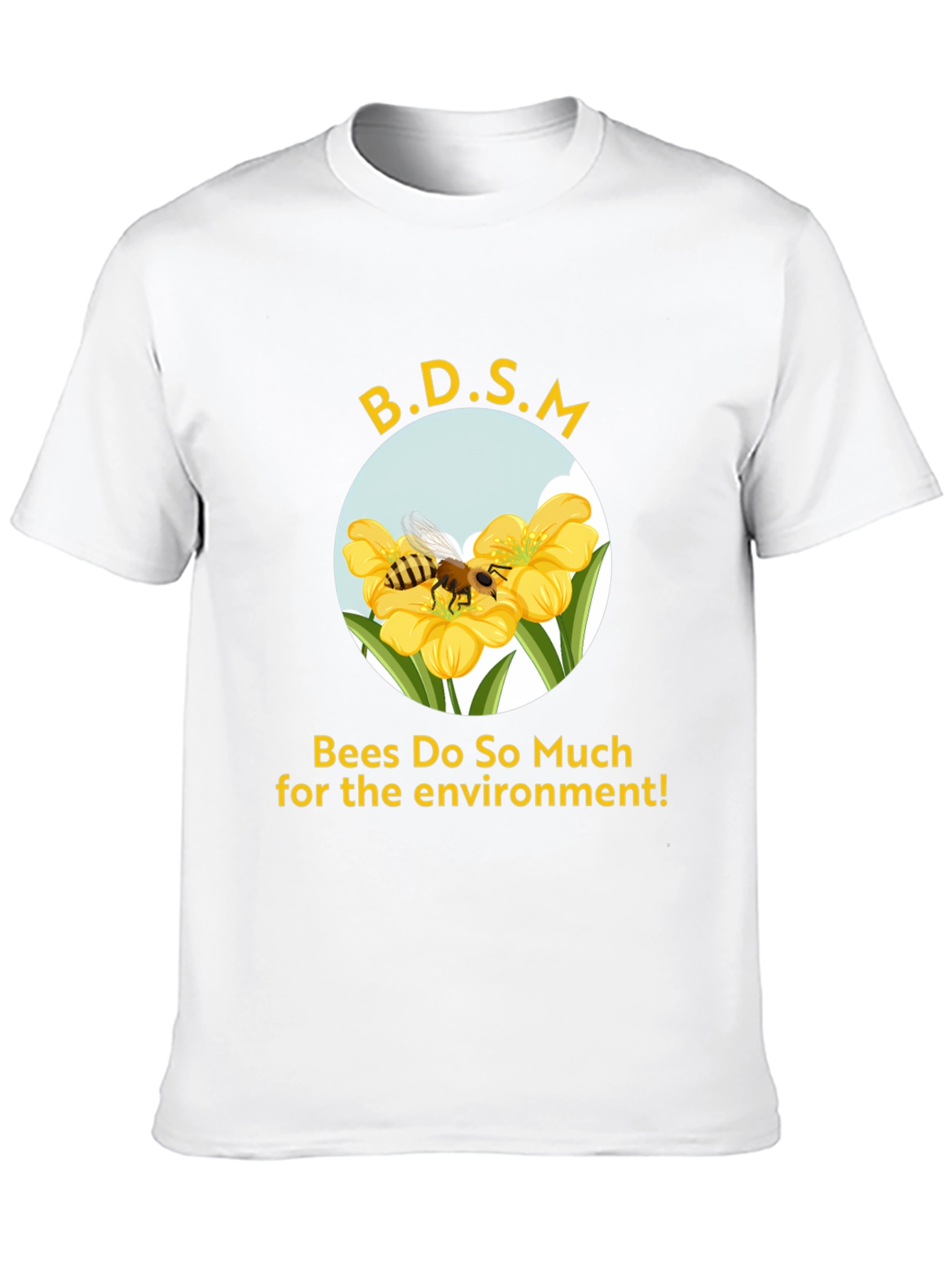 Bees Do So Much T-Shirt - Environmental Awareness