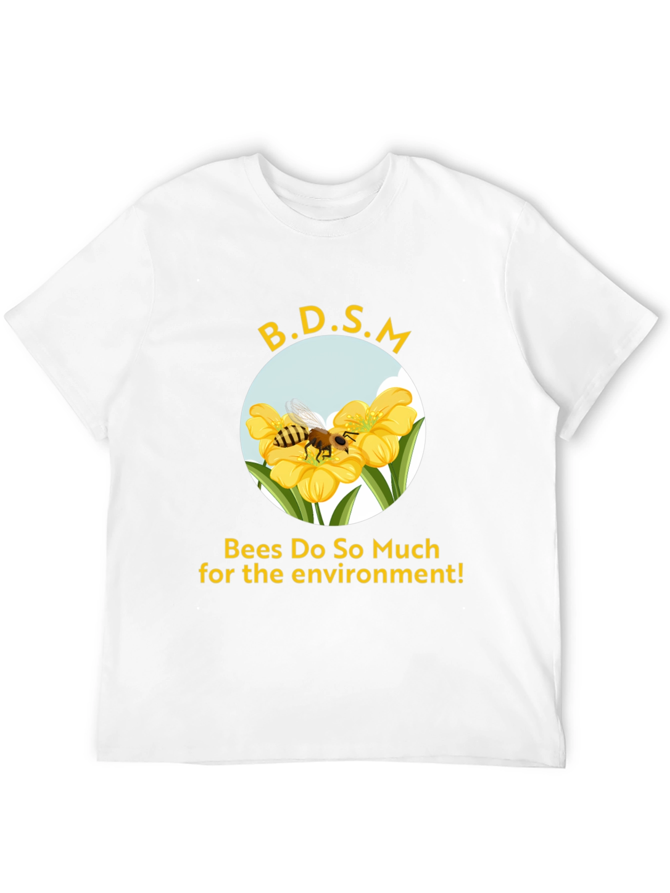 Bees Do So Much T-Shirt - Environmental Awareness