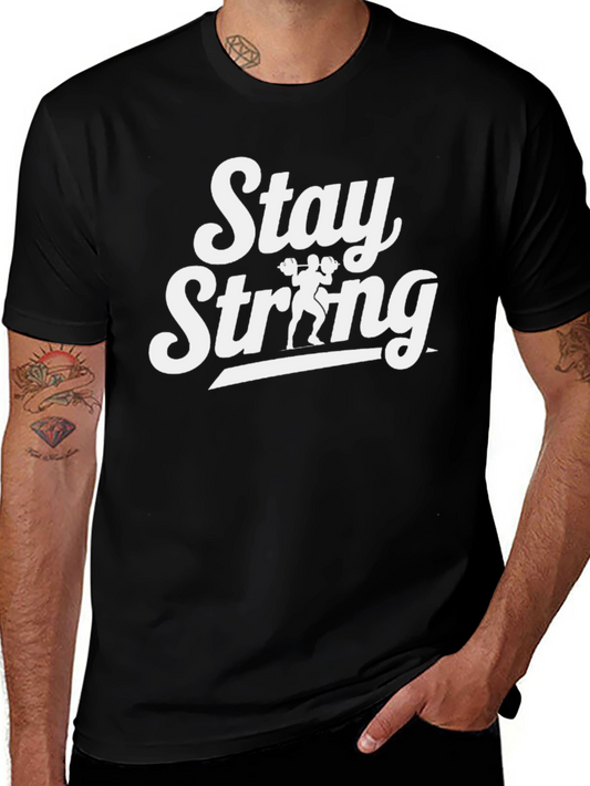 Stay Strong Graphic Tee - Black T-Shirt