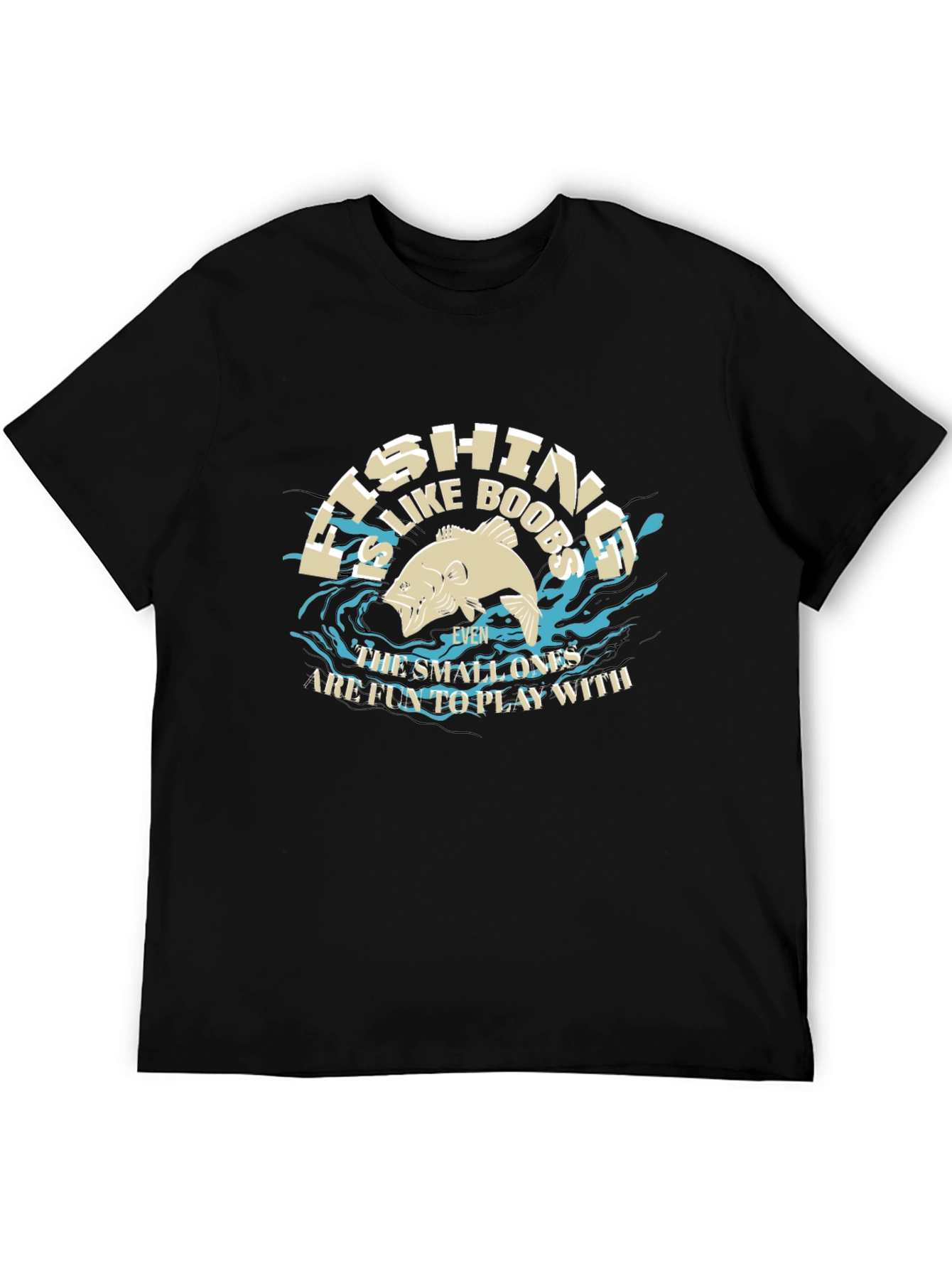Fishing Like Boobs Funny T-Shirt