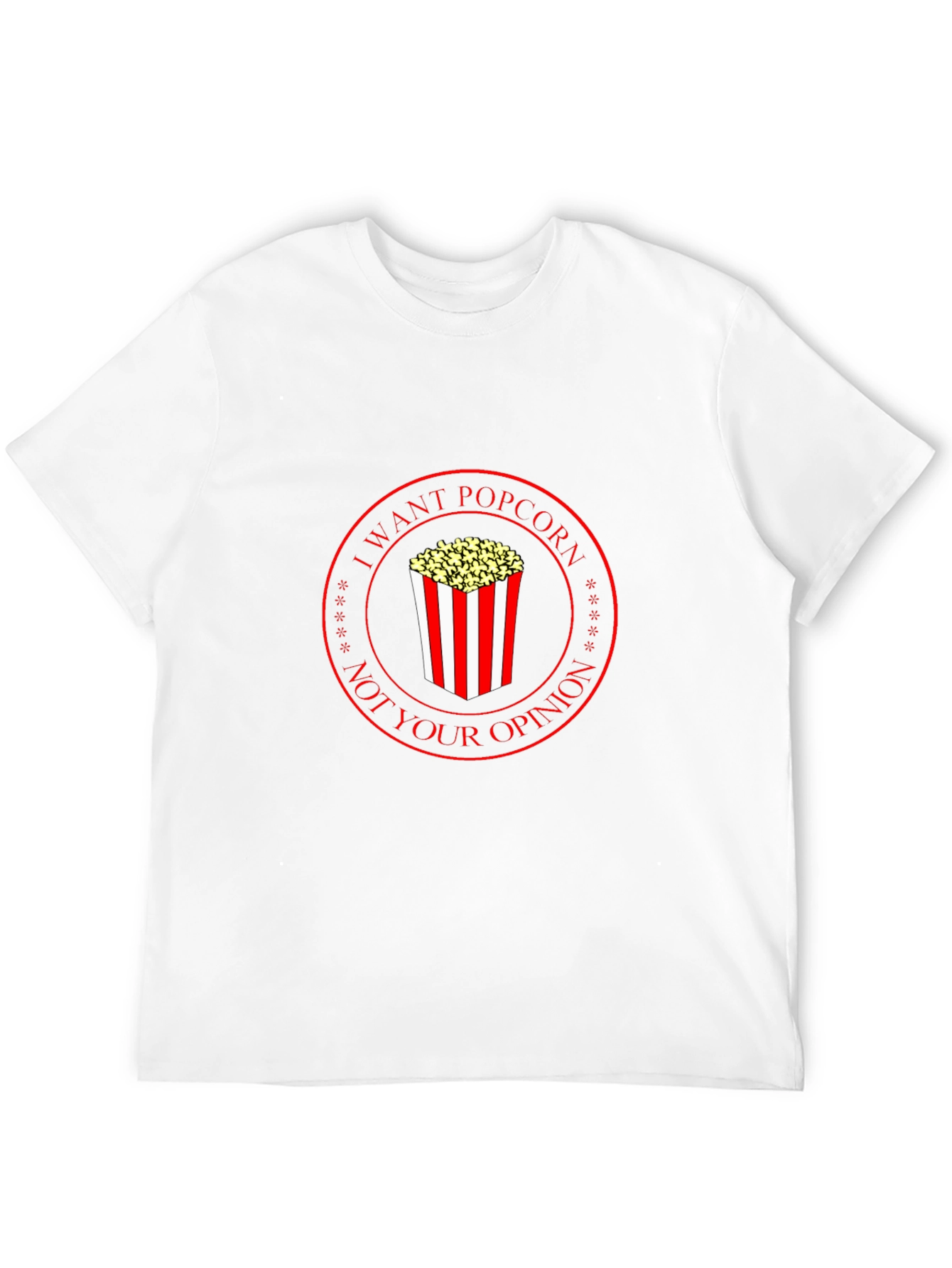 I Want Popcorn T-Shirt