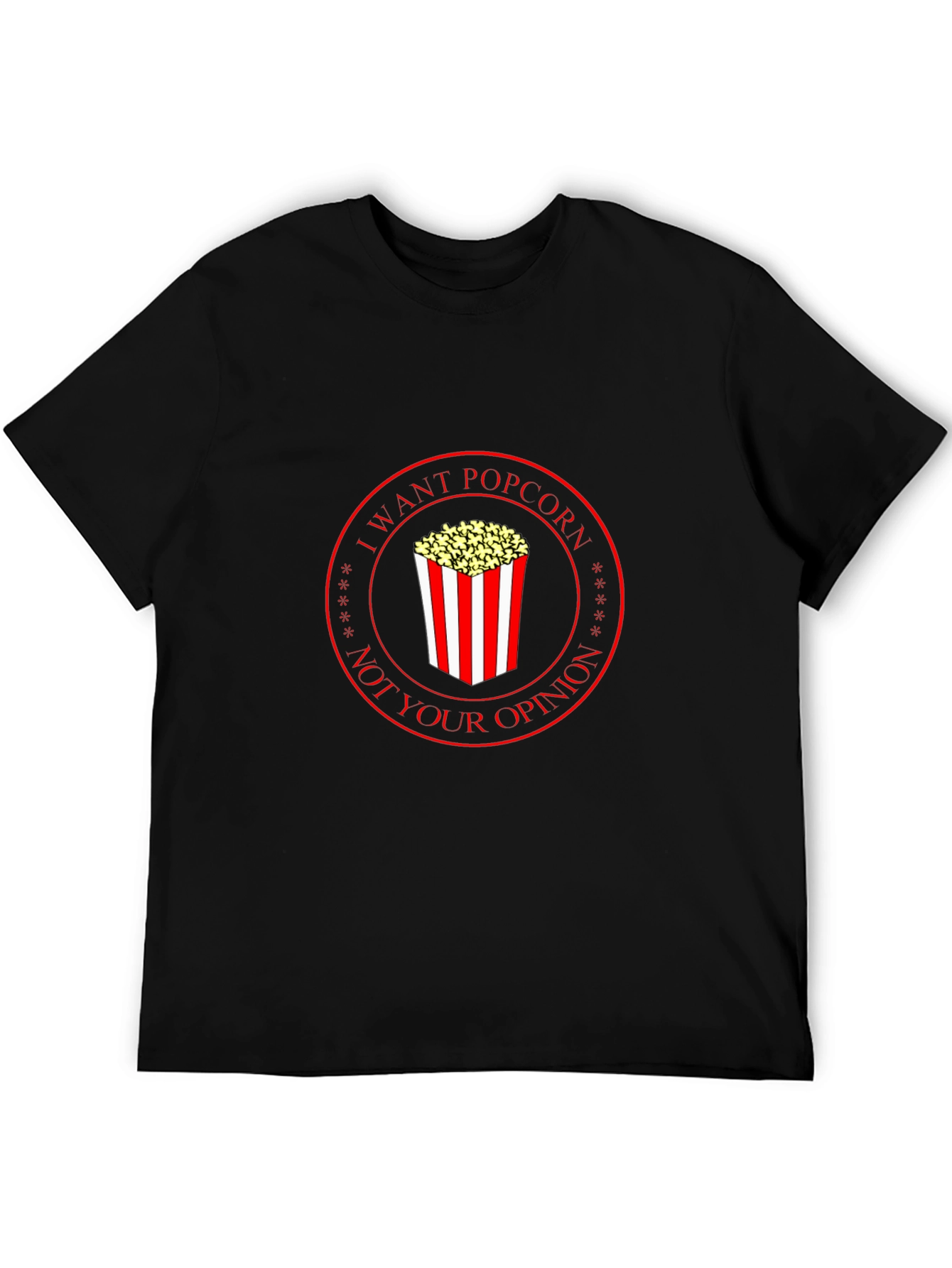 I Want Popcorn T-Shirt