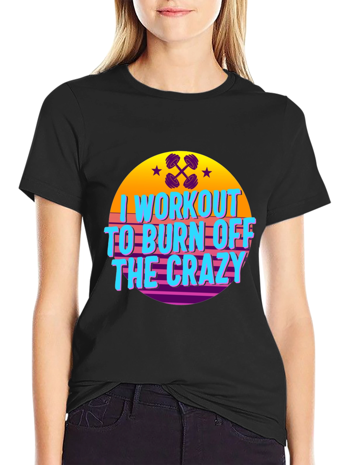Workout to Burn Off The Crazy Graphic Tee