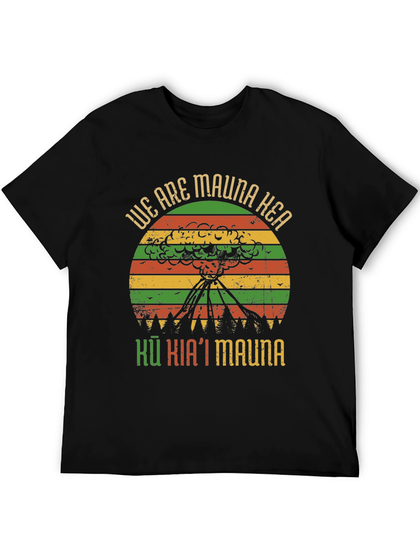 Mauna Kea T-Shirt - Stand for the Mountain