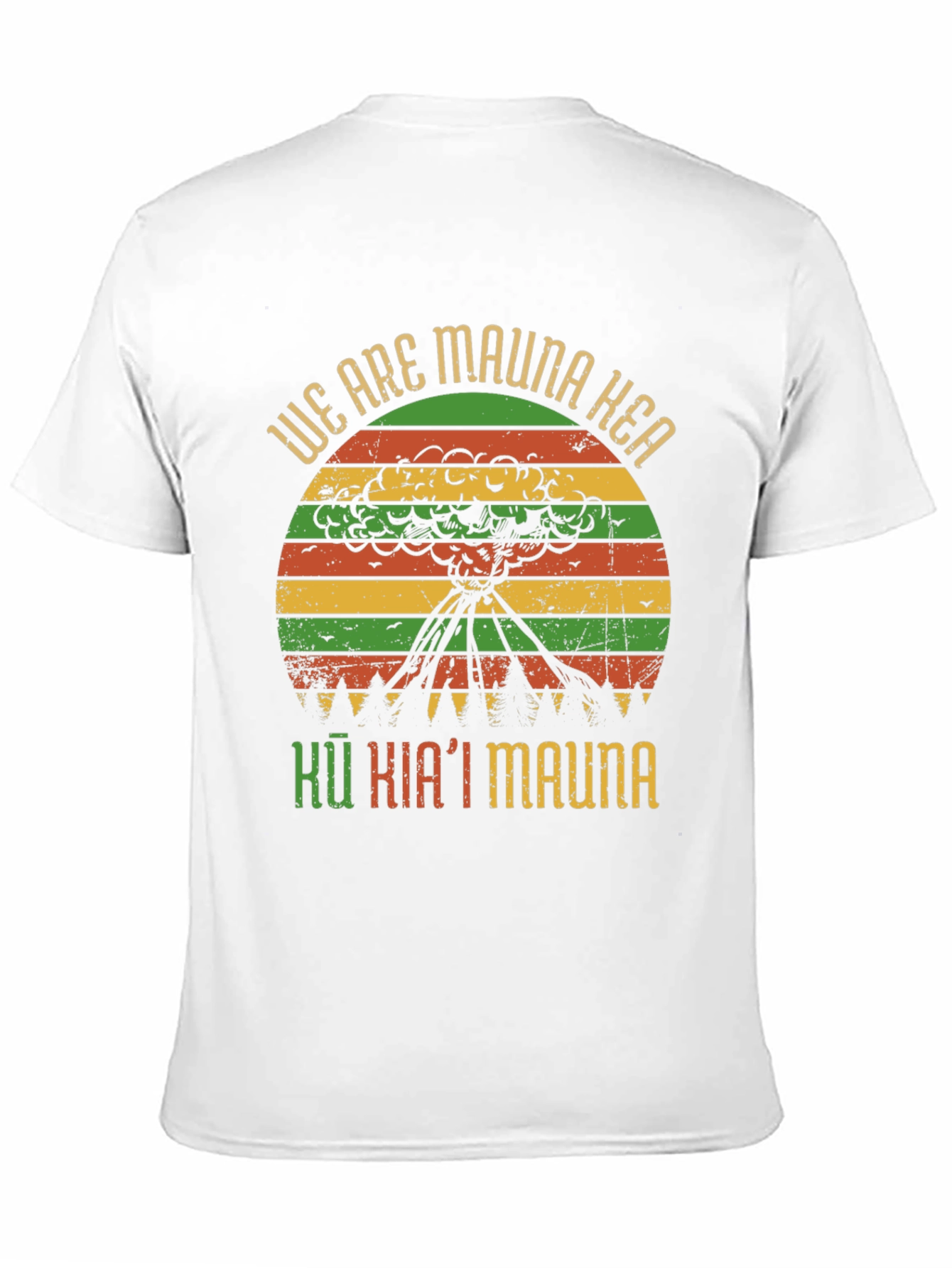 Mauna Kea T-Shirt - Stand for the Mountain
