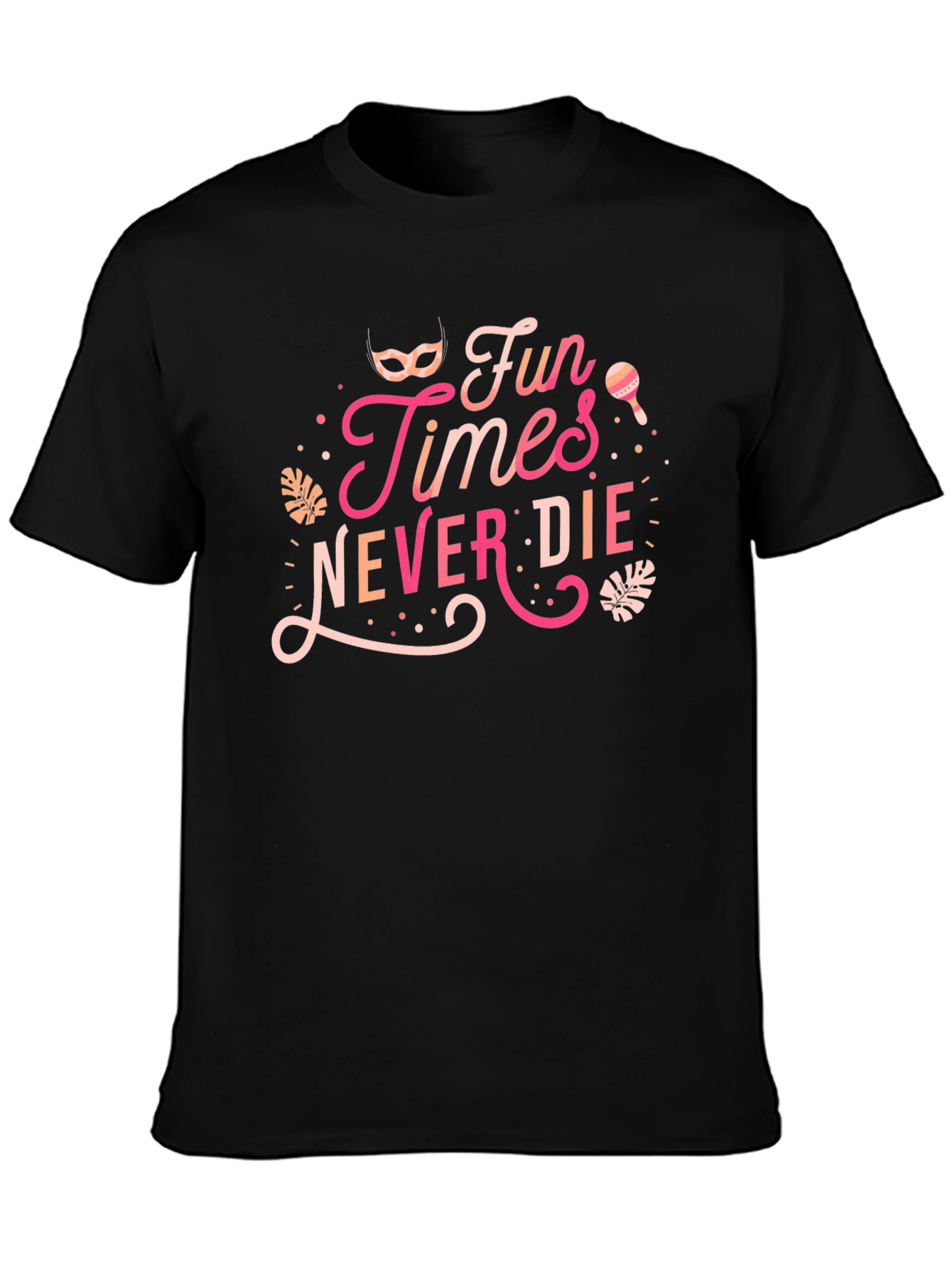 Fun Times Never Die Graphic Tee - Black