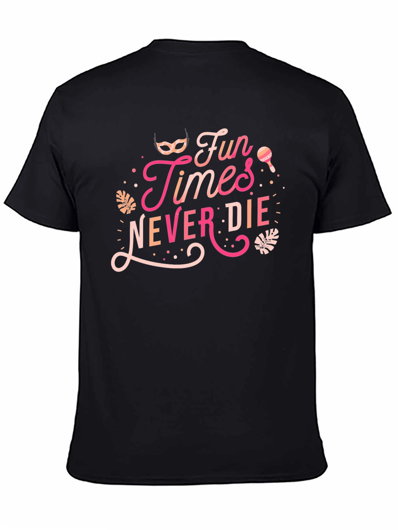 Fun Times Never Die Graphic Tee - Black