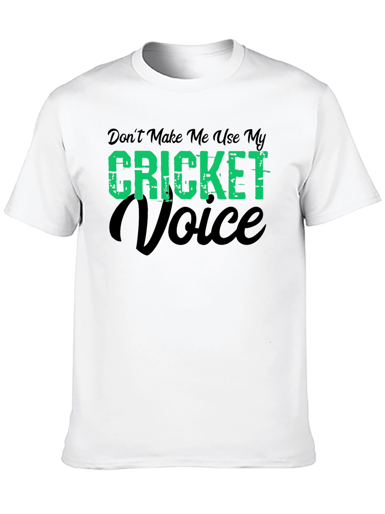 Cricket Voice T-Shirt - Funny Cricket Fan Tee