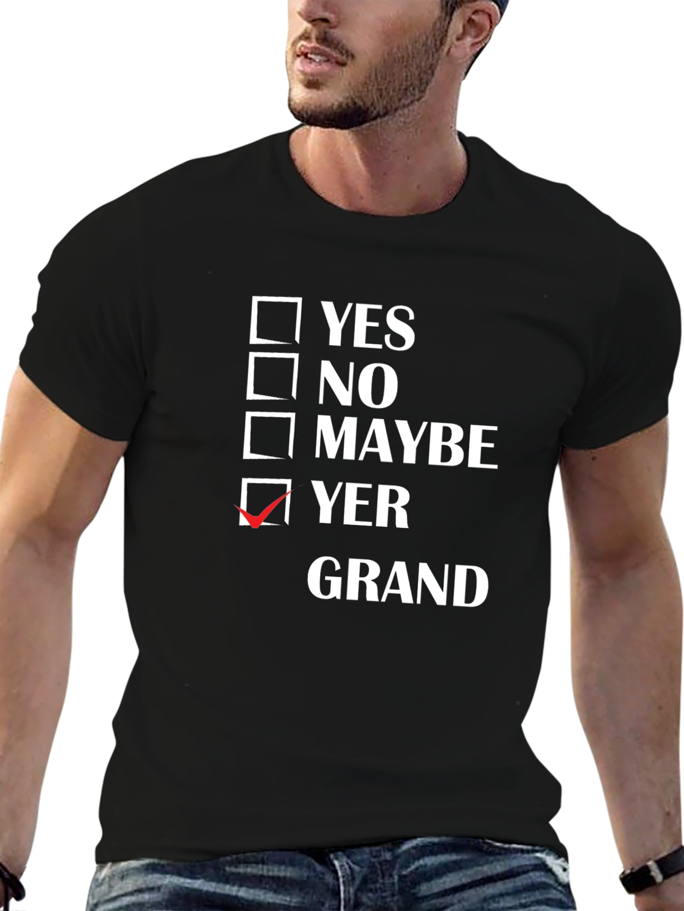 Yer Grand T-Shirt - Funny Scottish Slang