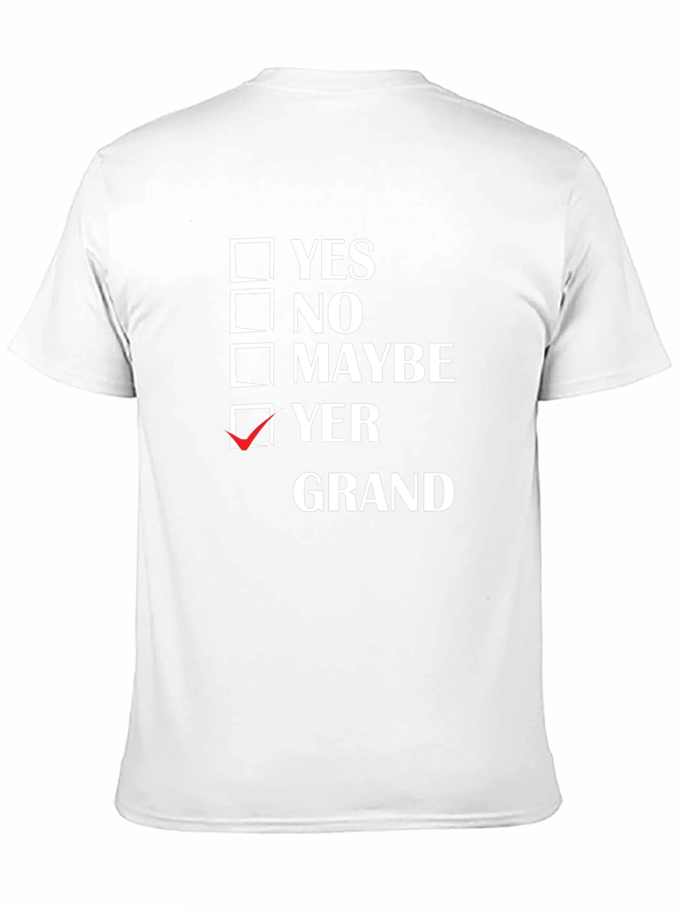 Yer Grand T-Shirt - Funny Scottish Slang